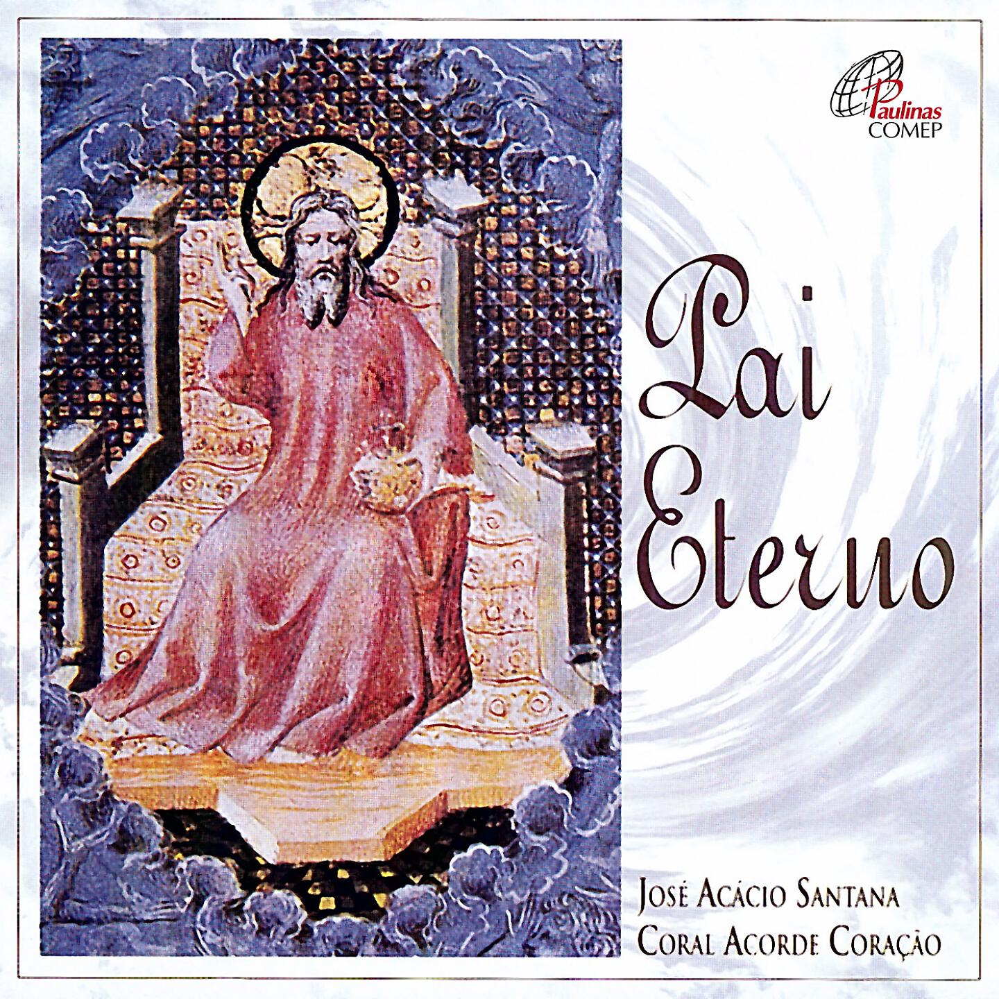 José Acácio Santana - Santo, Senhor Deus