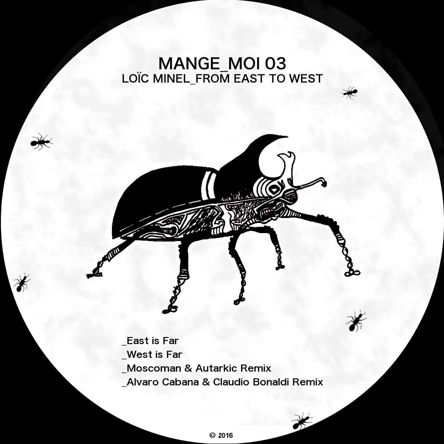 Loic Minel - West Is Far (Moscoman & Autarkic Remix)