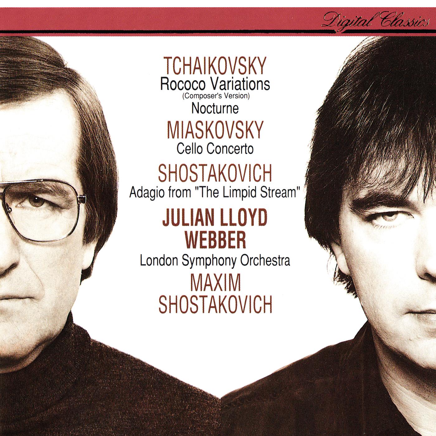 Постер альбома Miaskovsky: Cello Concerto / Tchaikovsky: Rococo Variations; Nocturne / Shostakovich: Adagio From The Limpid Stream