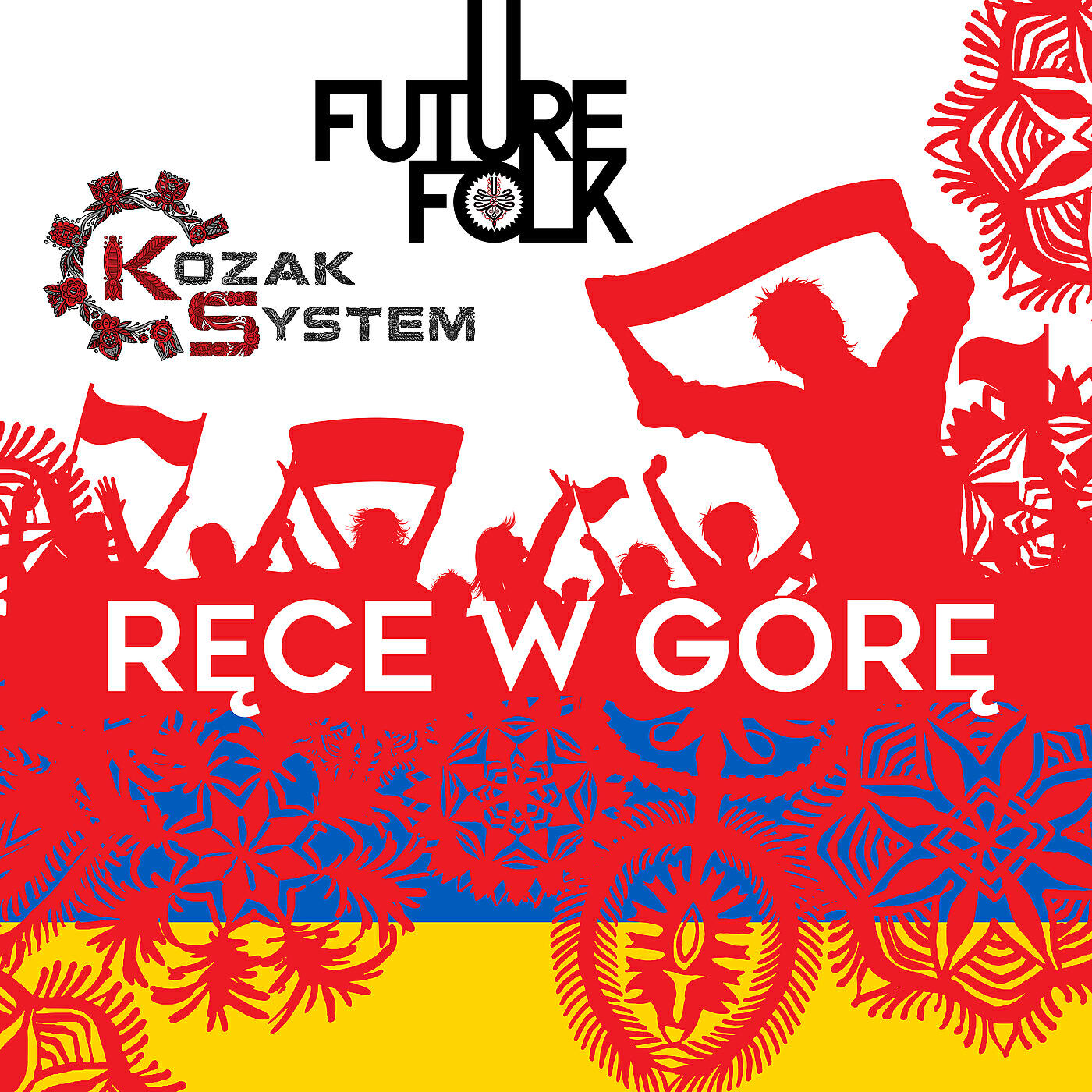 Future Folk - Ręce W Górę