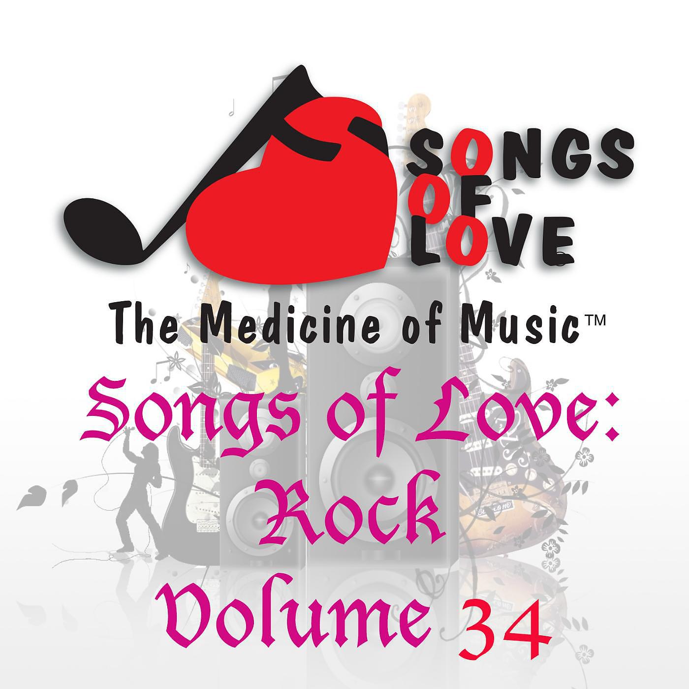 Постер альбома Songs of Love: Rock, Vol. 34