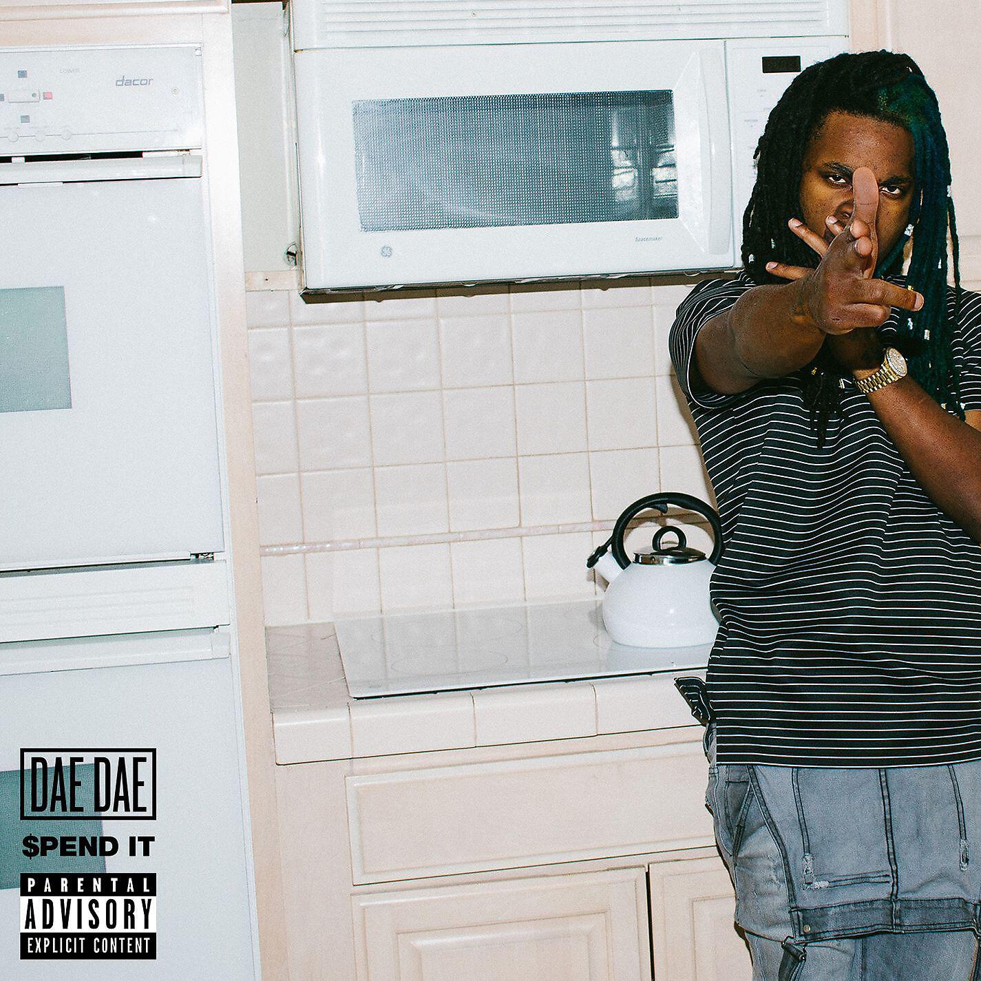 Dae Dae - Spend It