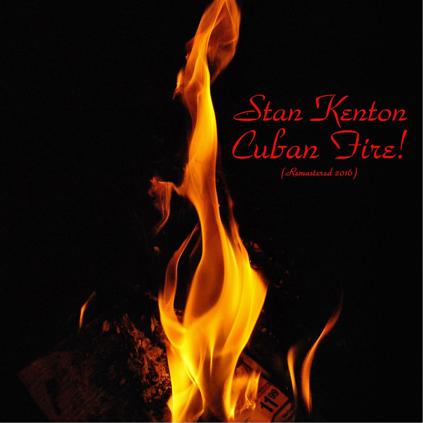 STAN KENTON - La Guera Baila (The Fair One Dances) (Remastered 2016)