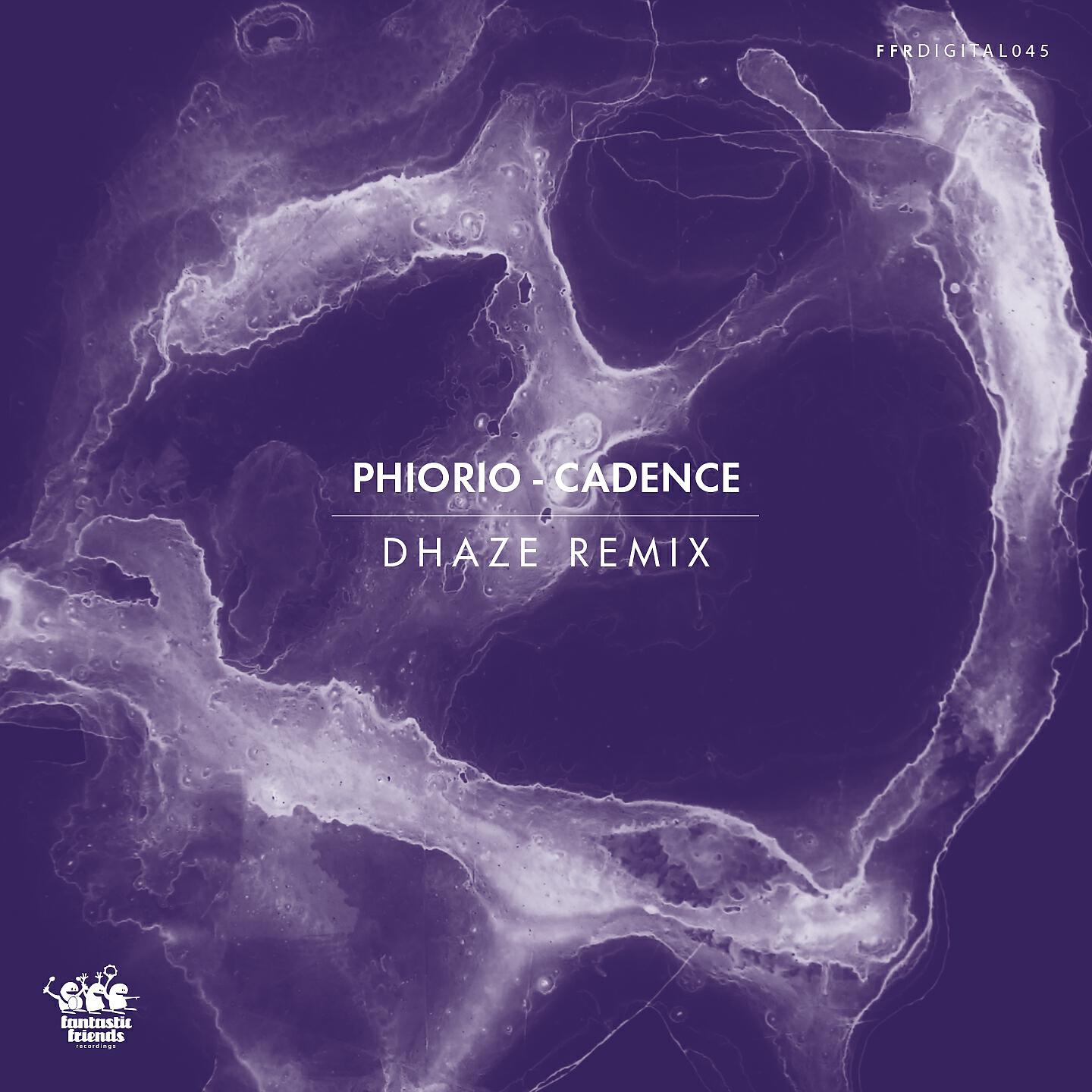 Phiorio - Cadence (Dhaze Remix)