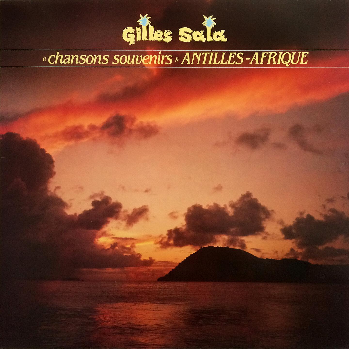 Gilles Sala - Nostalgie africaine