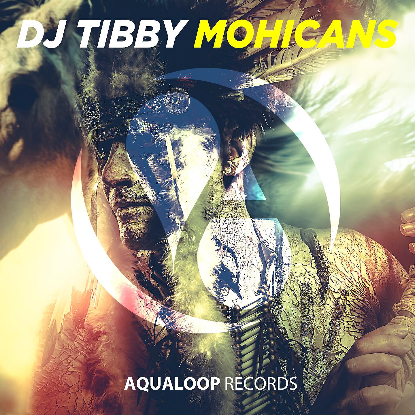 DJ Tibby - Mohicans (Club Mix)
