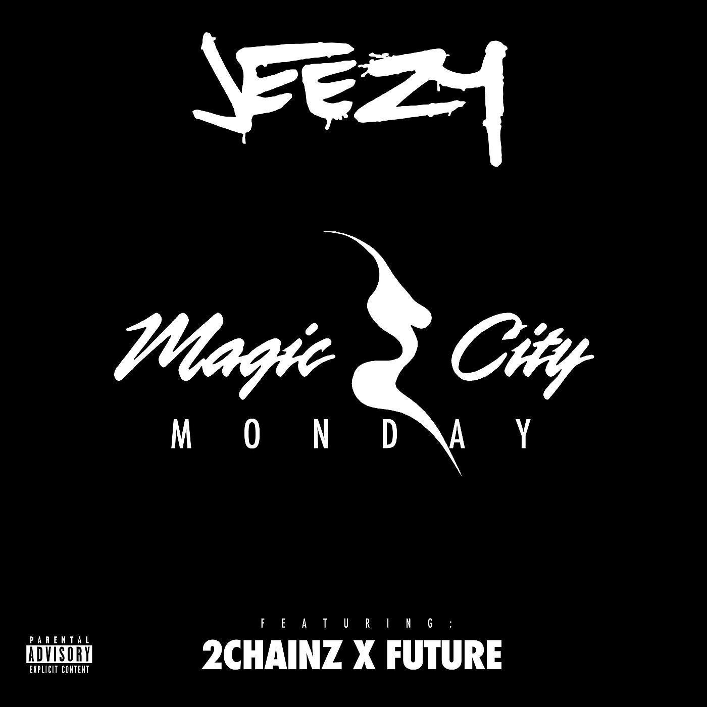 Jeezy - Magic City Monday