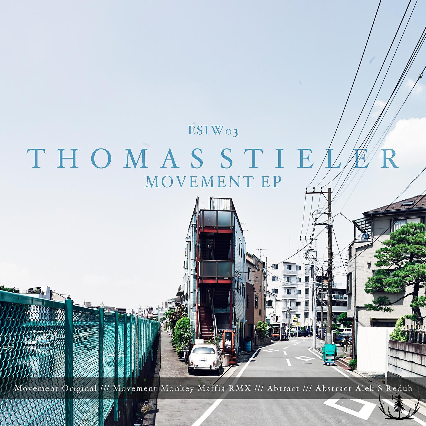 Thomas Stieler - Movement (Monkey Maffia RMX)