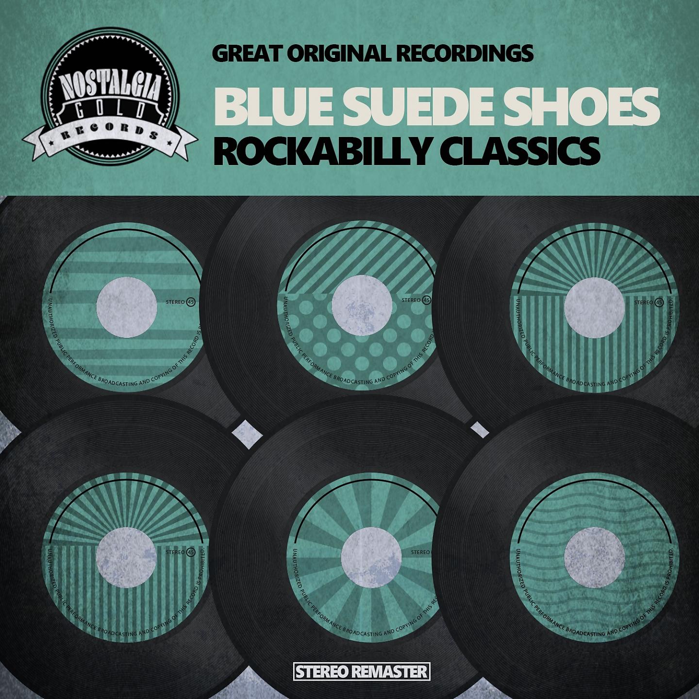 Постер альбома Blue Suede Shoes - Rockabilly Classics