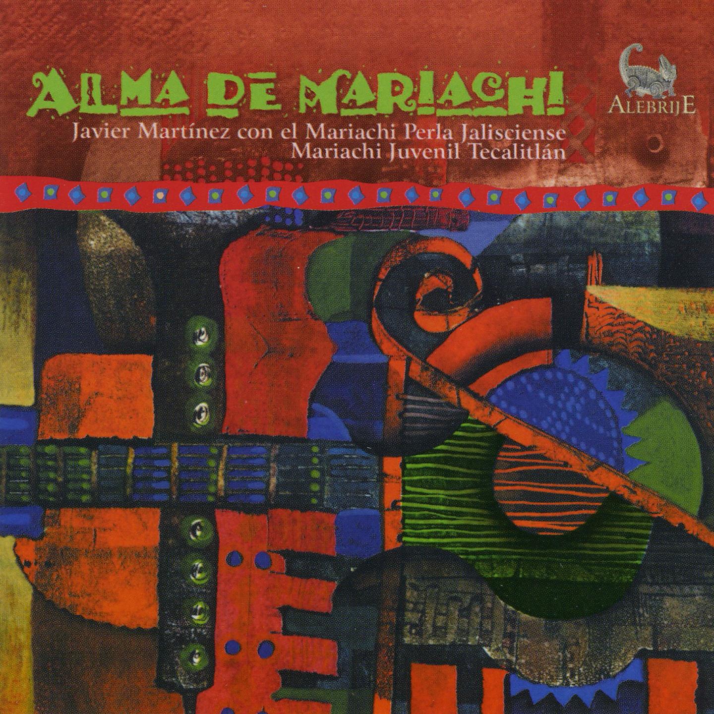Постер альбома Alma de Mariachi