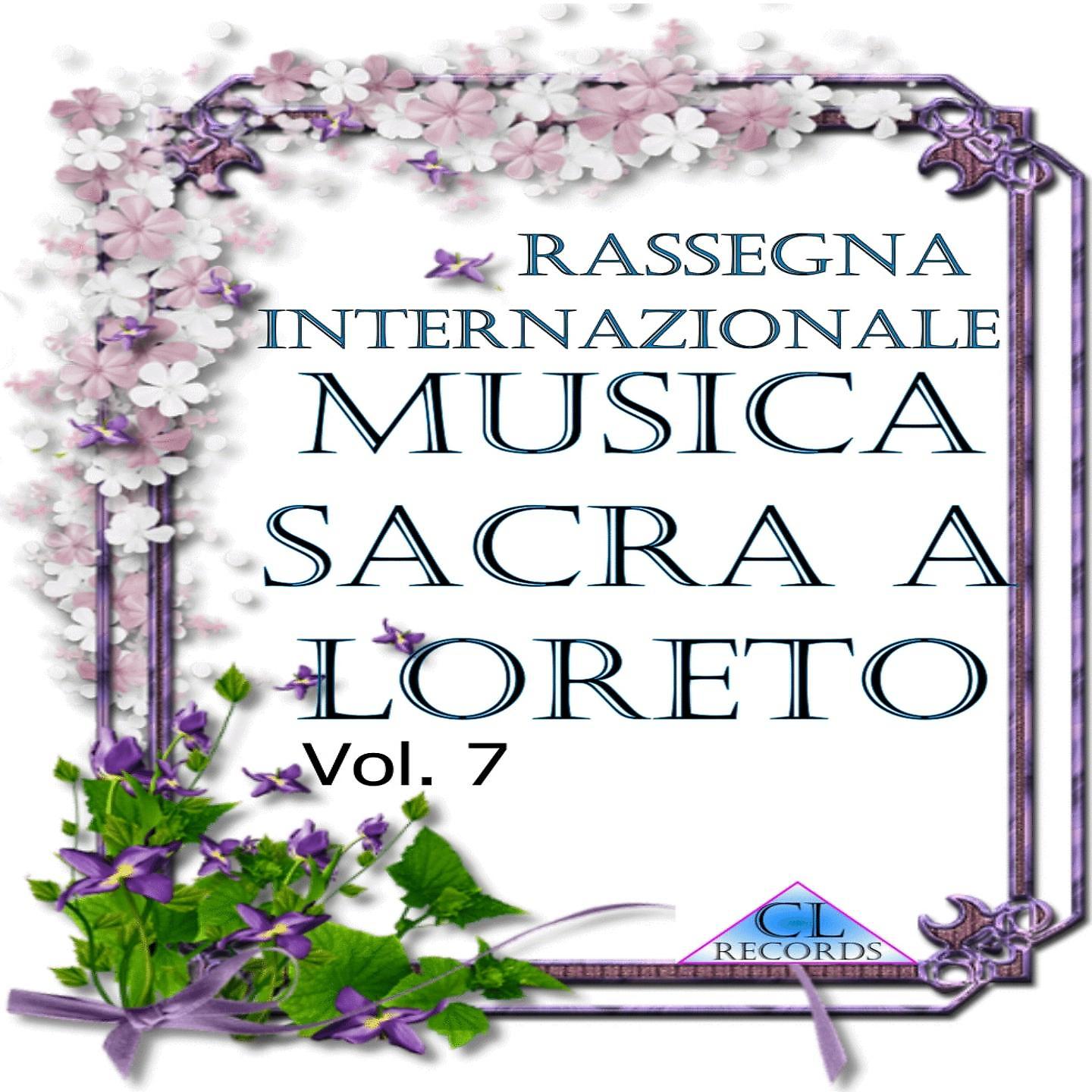 Постер альбома Musica Sacra a Loreto Vol. 7