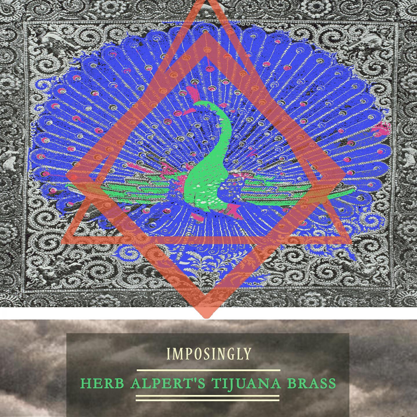 Herb Alpert's Tijuana Brass - Milord