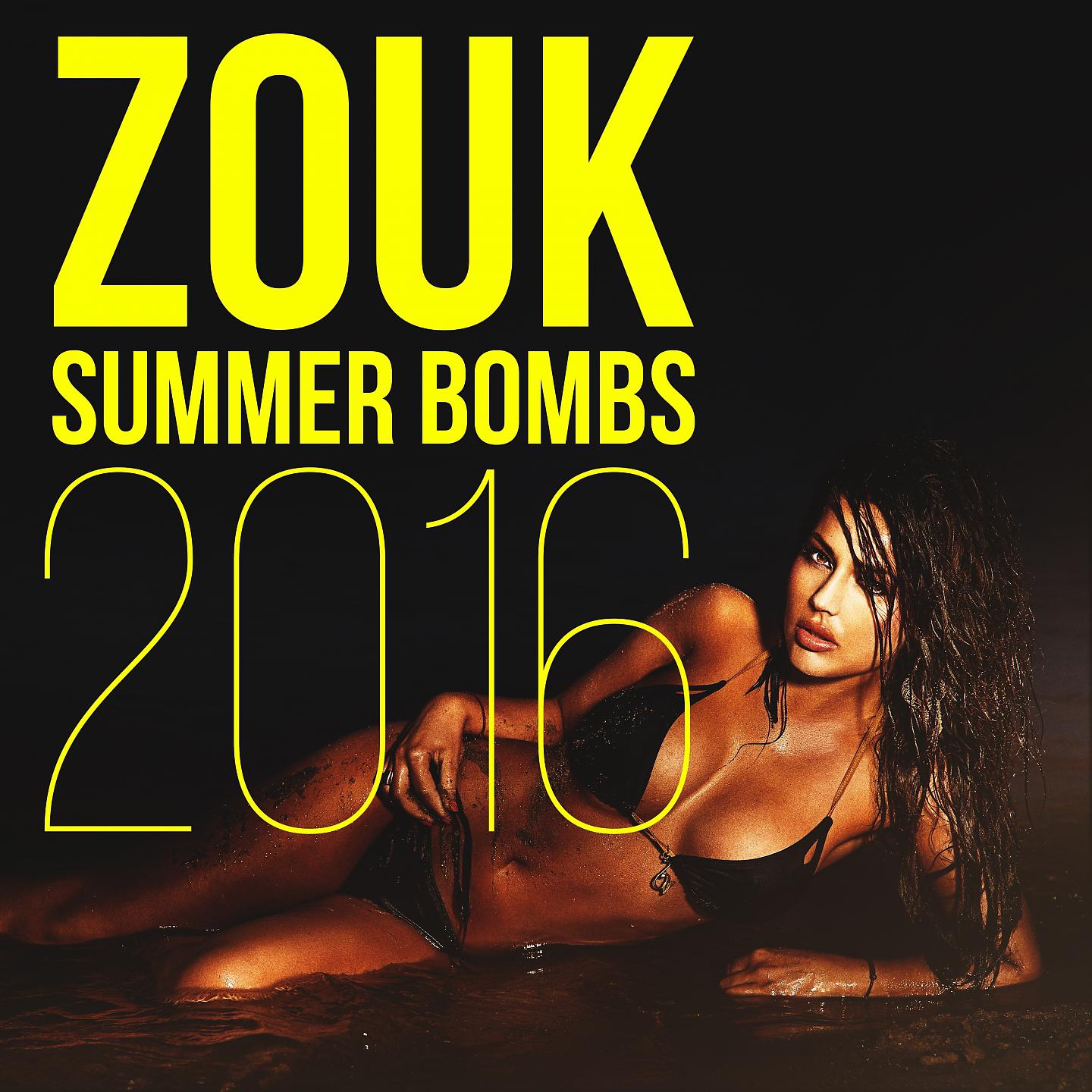 Постер альбома Zouk Summer Bombs 2016