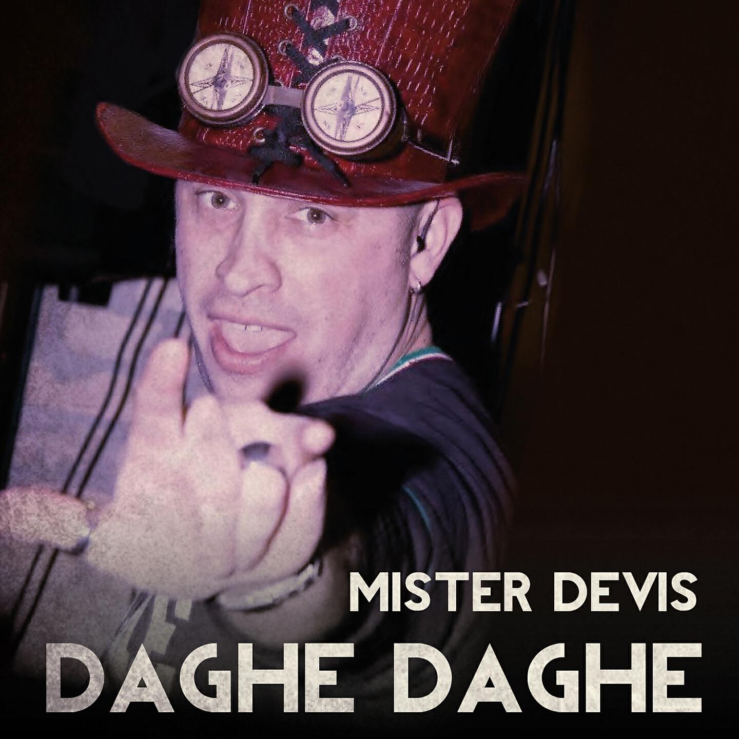 Mister Devis - Daghe Daghe (DJ Francis Sax Radio Remix)