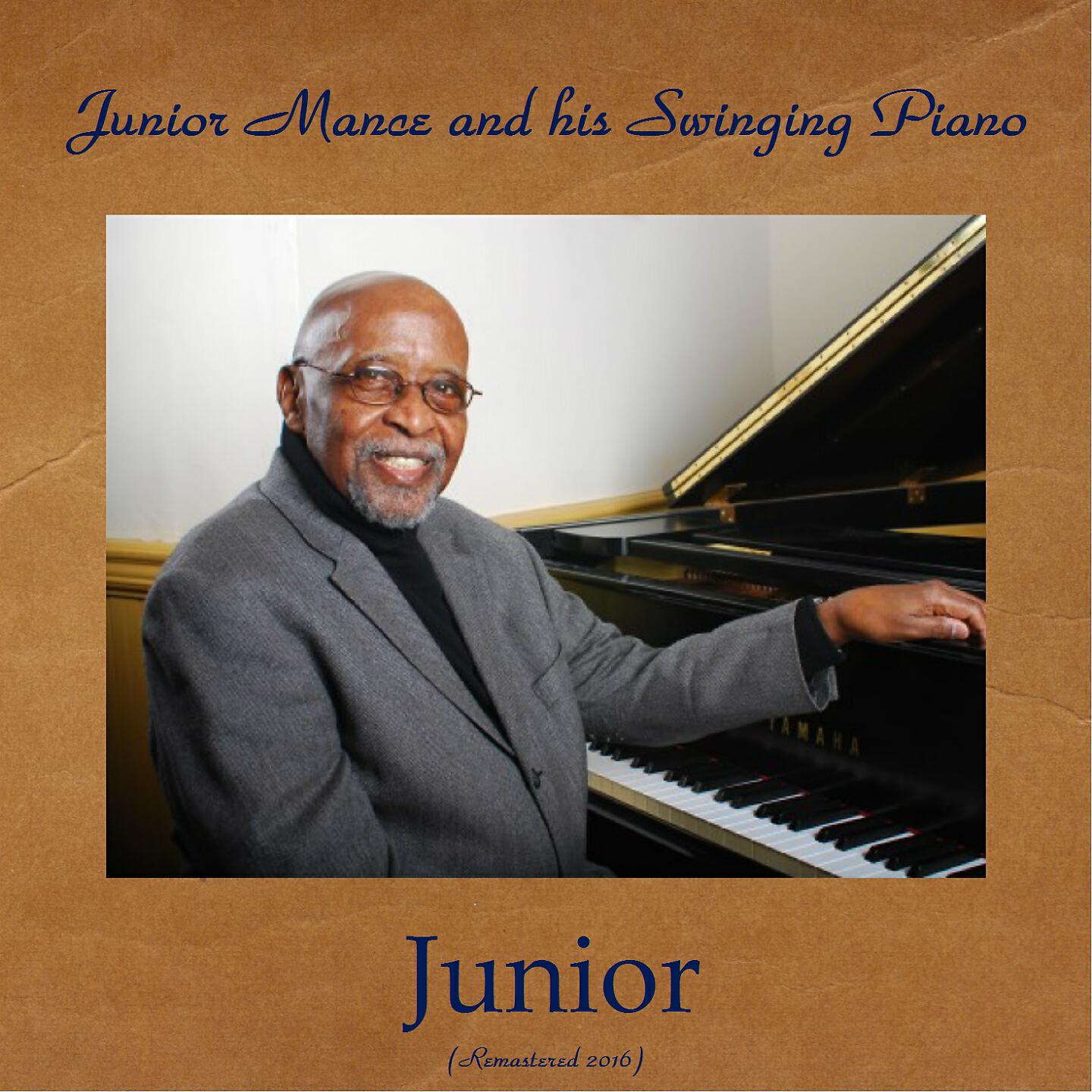Junior Mance And His Swinging Piano - Miss Jackie's Delight (Remastered 2016)