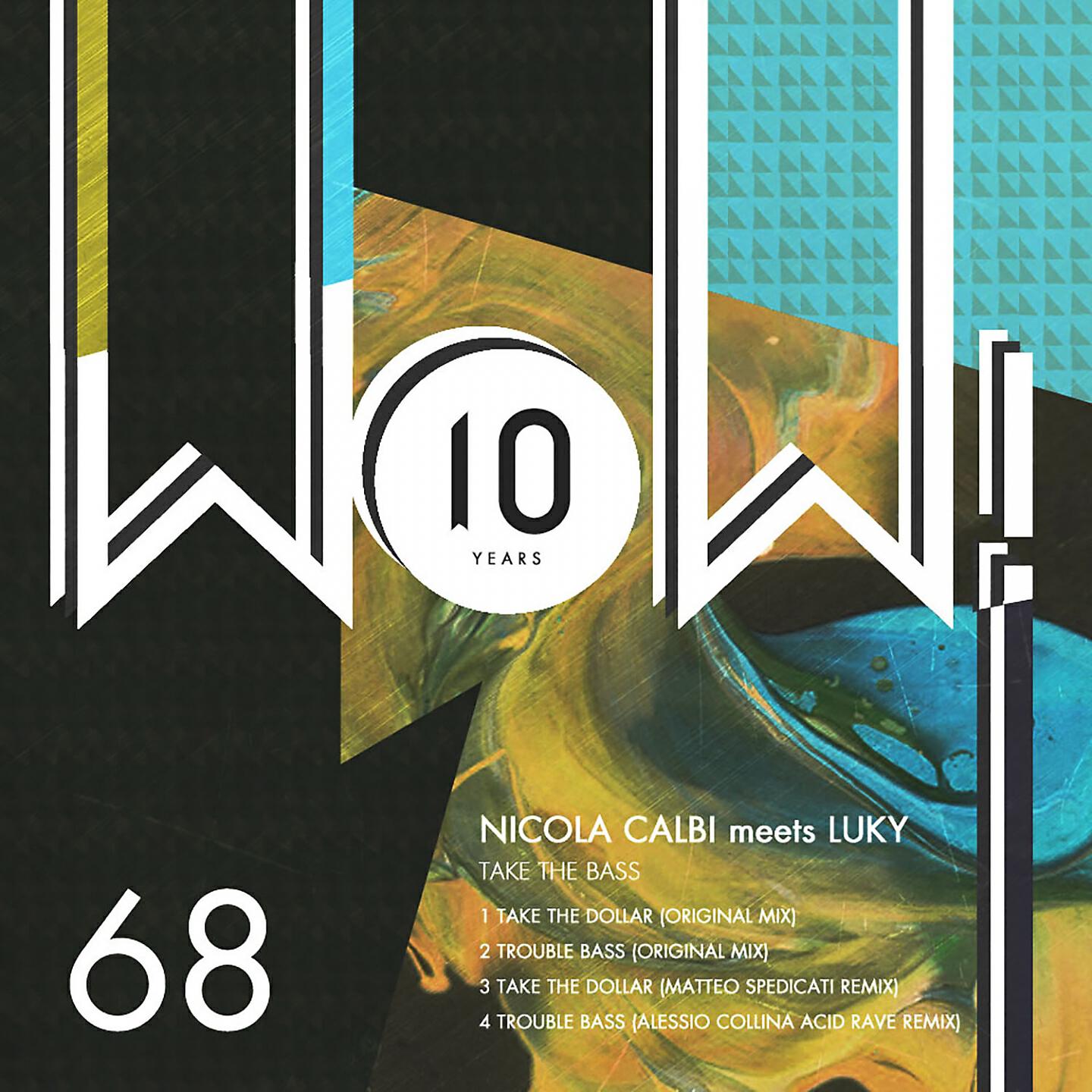 Nicola Calbi - Take the Dollar (Matteo Spedicati Remix)