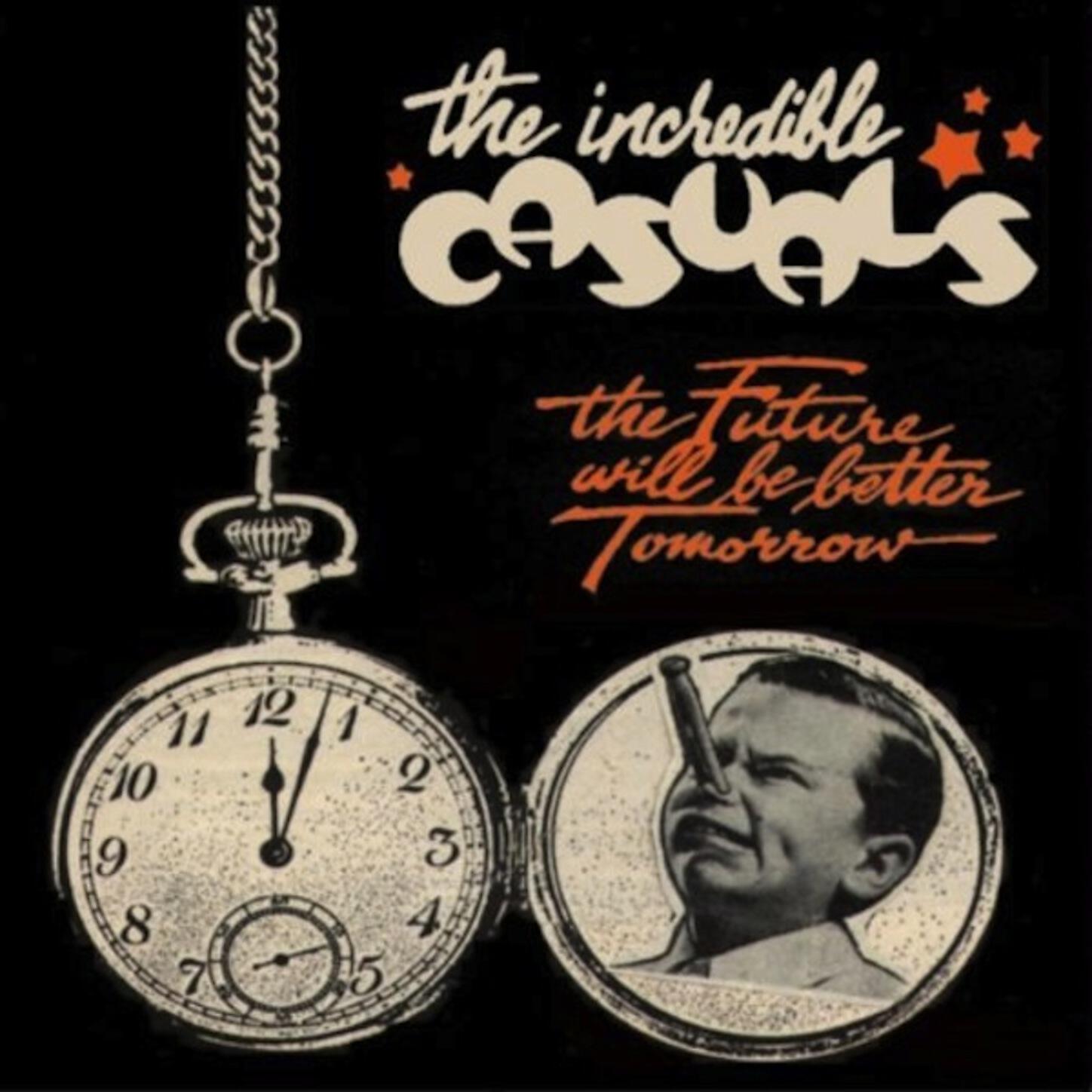 The Incredible Casuals - Don't Matter to Me