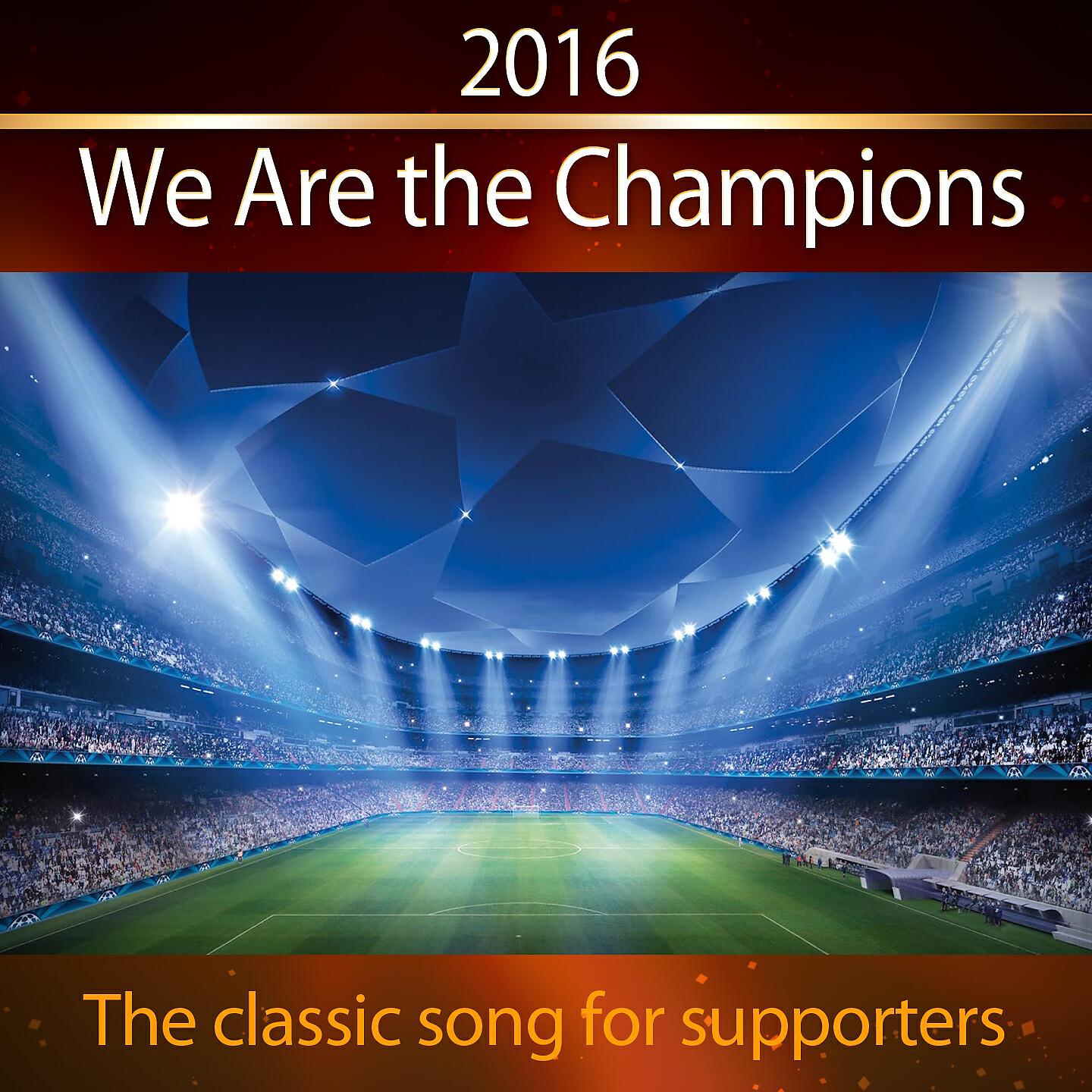 The Supporters - We Are the Champions (Version Supporters)