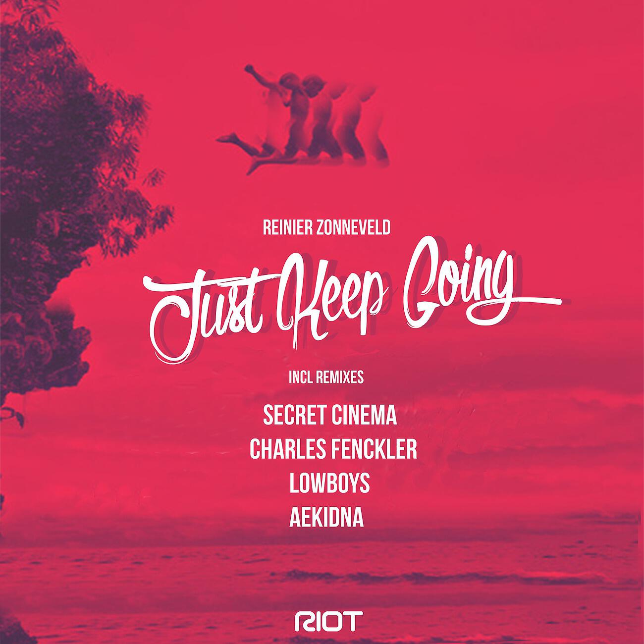 Reinier Zonneveld - Just Keep Going (Lowboys Remix)