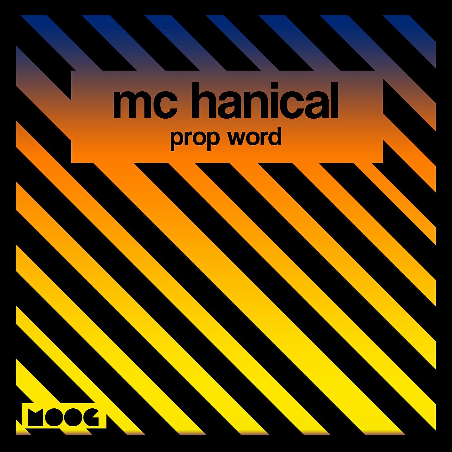 Mc Hanical - Prop Word