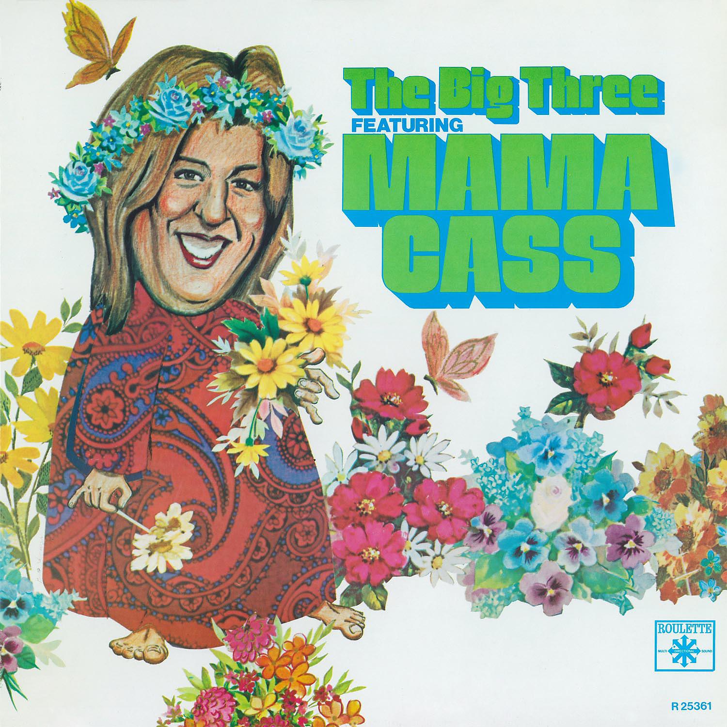 Постер альбома The Big 3 Featuring Mama Cass