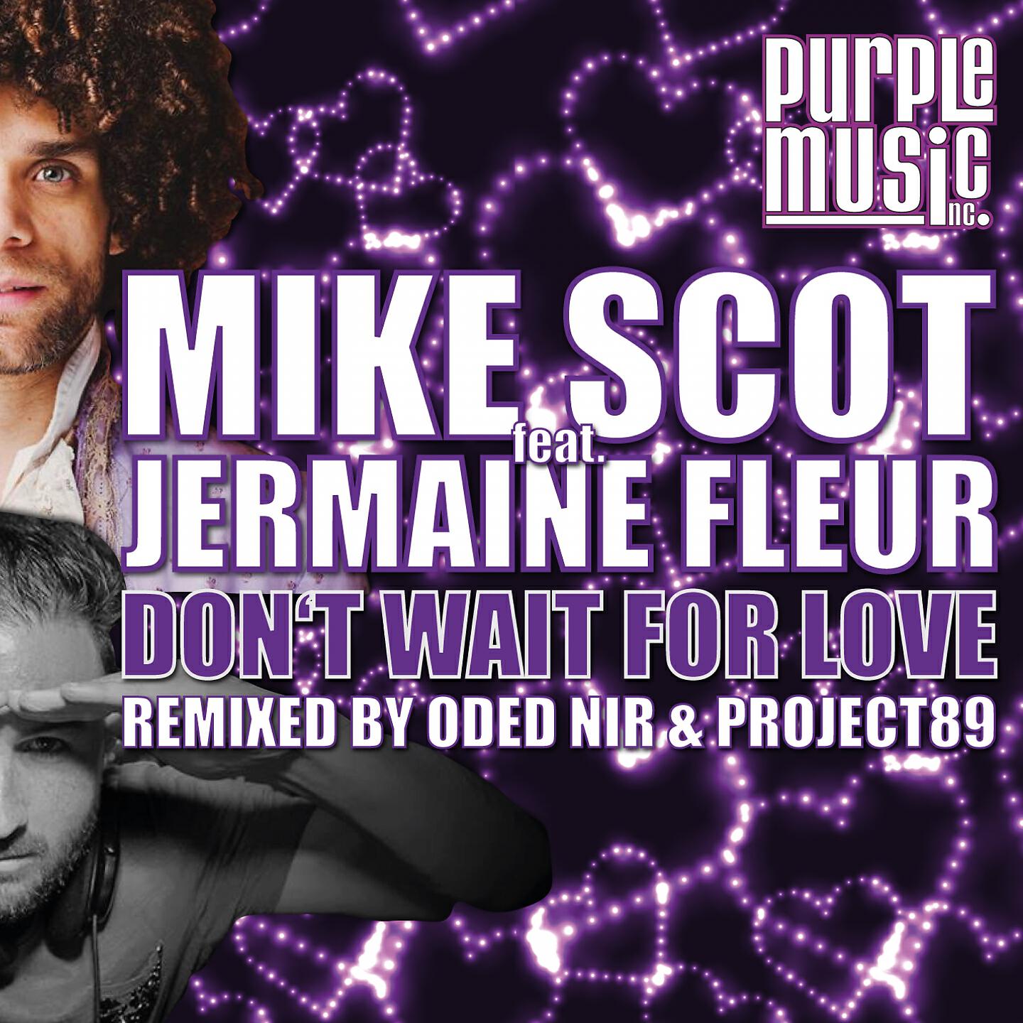 Mike Scot - Don't Wait for Love (Oded Nir Remix)