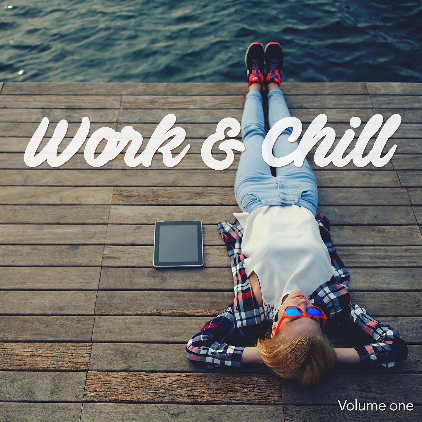 Постер альбома Work & Chill, Vol. 1