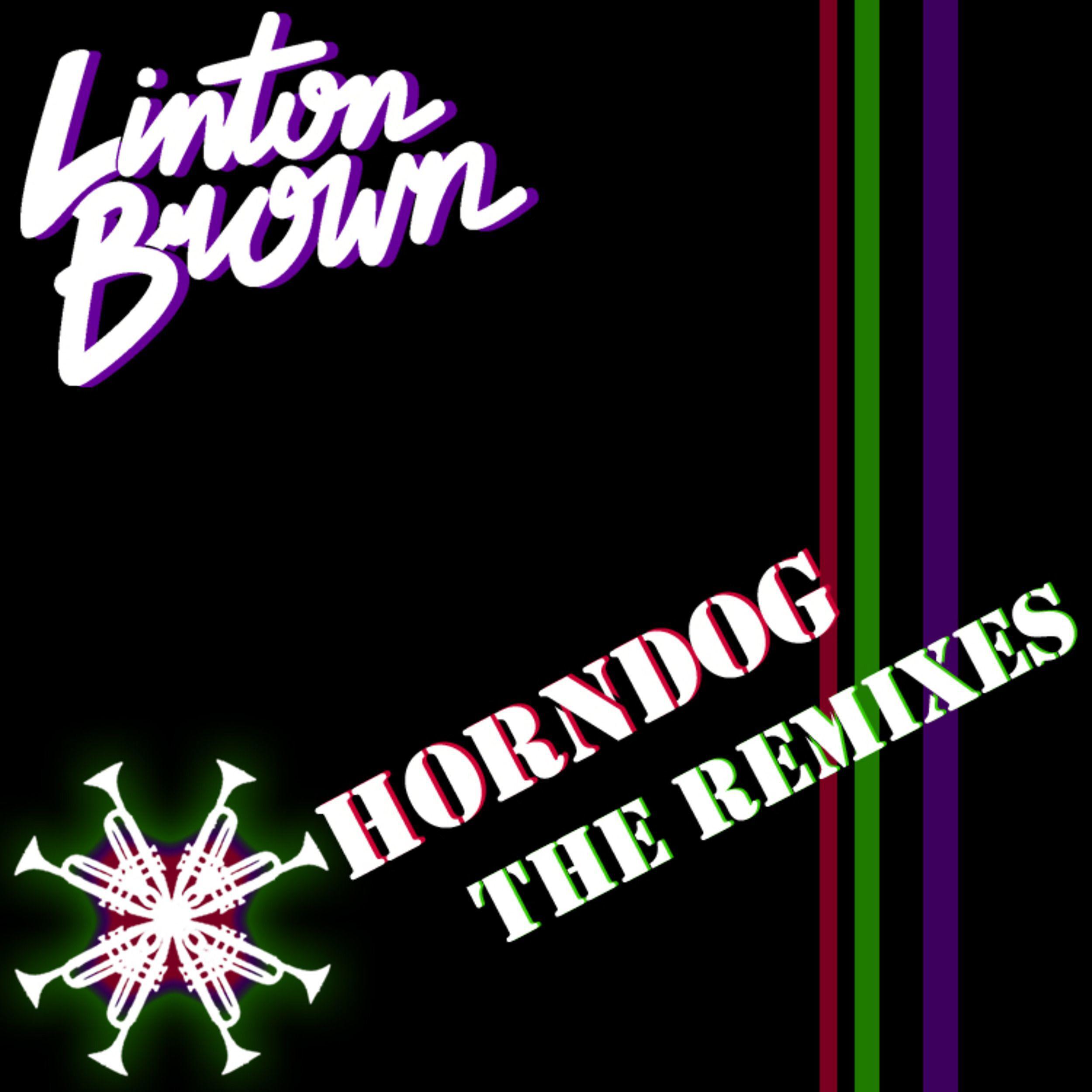Постер альбома Horndog - Remixes