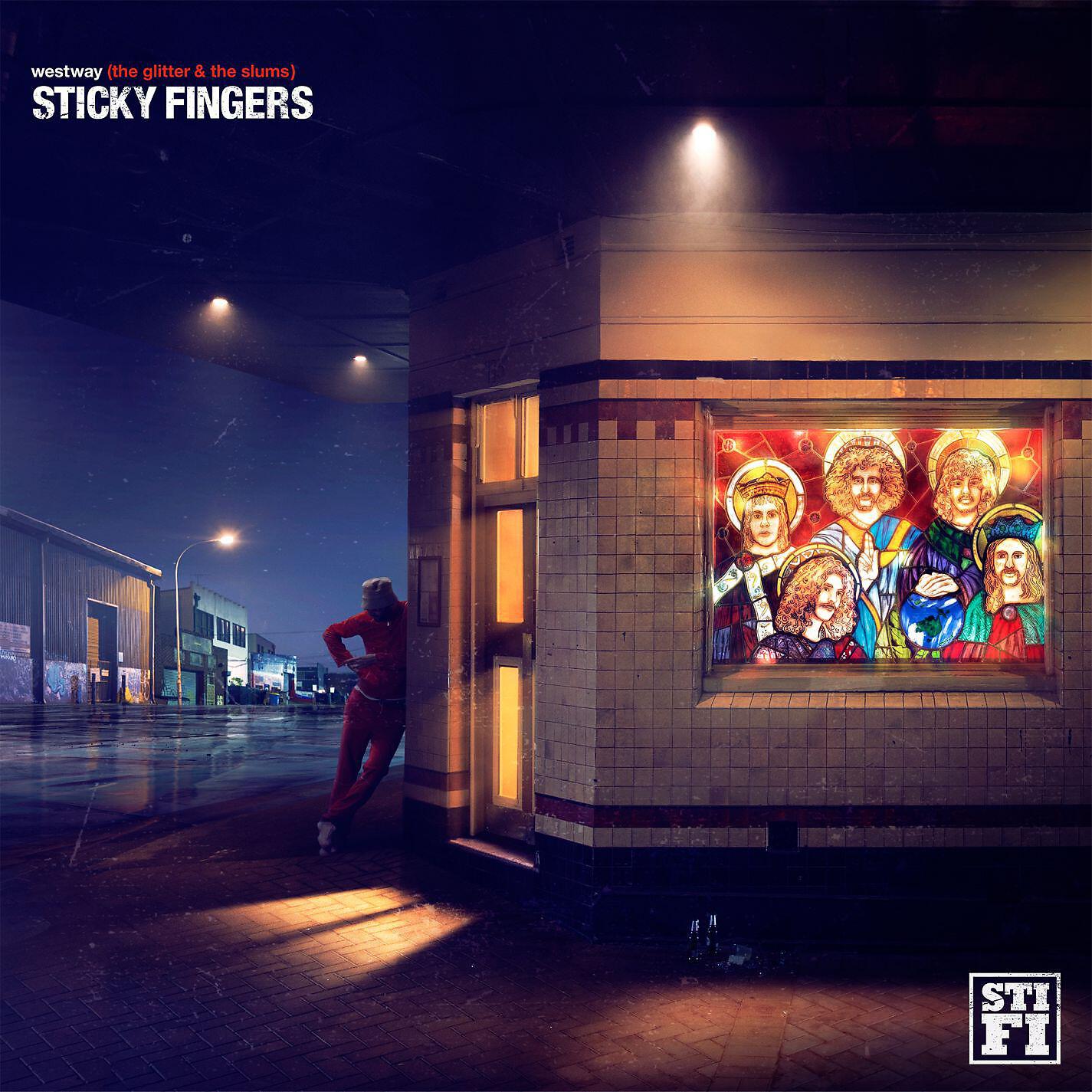 Sticky Fingers - Westway