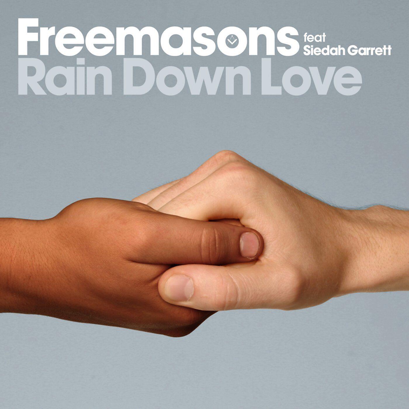 Freemasons - Rain Down Love (feat. Siedah Garrett) [2007 Eclectic Vox Mix]