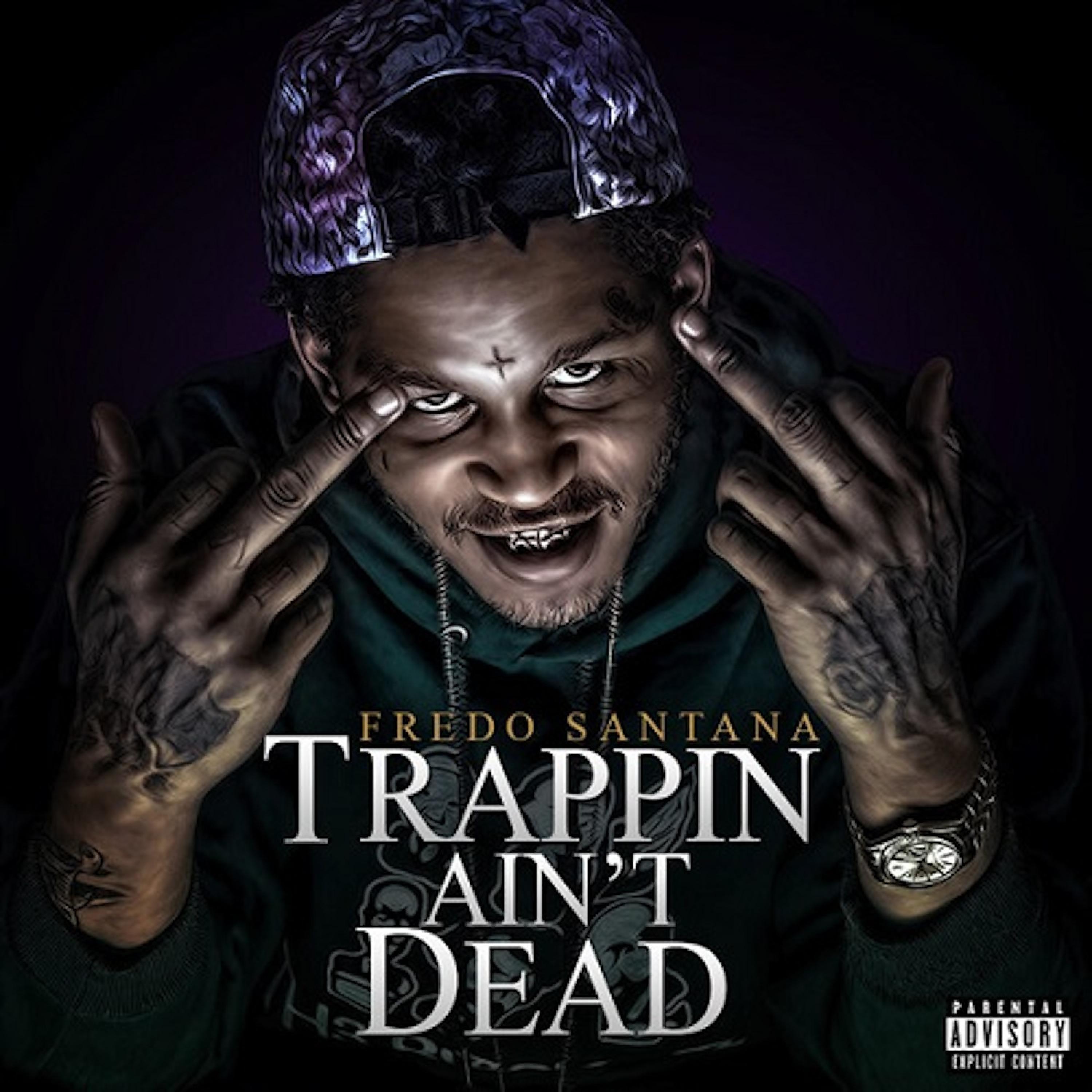 Постер альбома Trappin' Ain't Dead