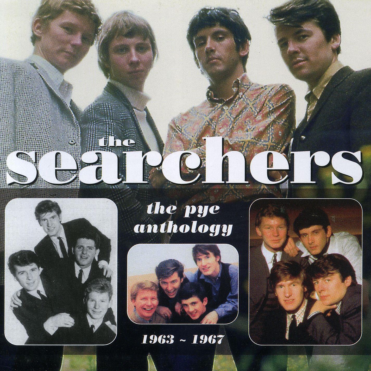 Постер альбома The Searchers: The Pye Anthology 1963-1967