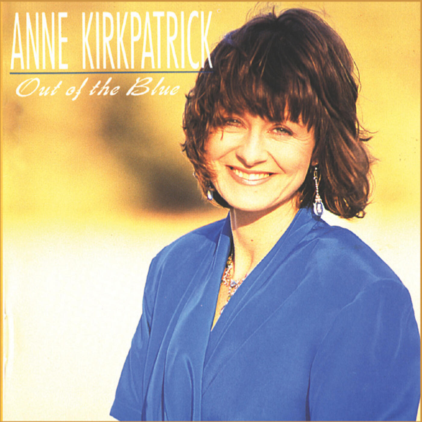 Anne Kirkpatrick - A Bottle Of Wine And Patsy Cline