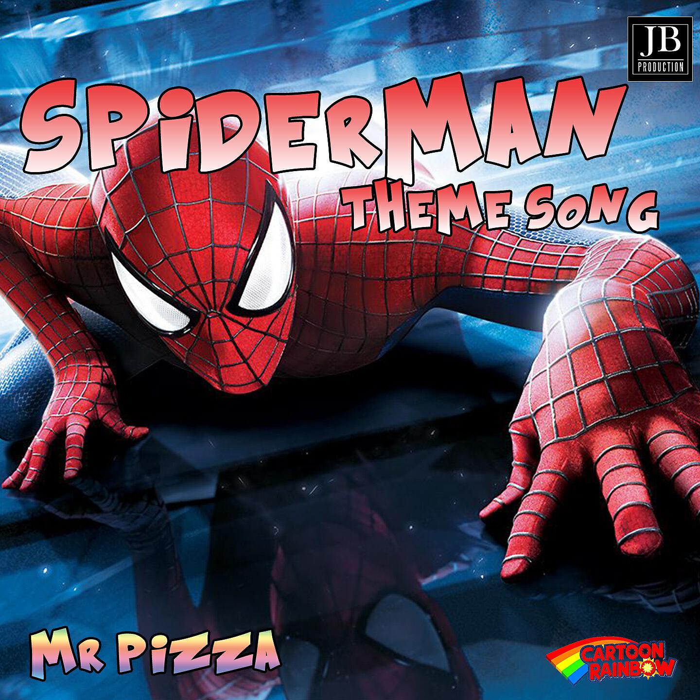 Mr. Pizza - Spiderman Theme Song