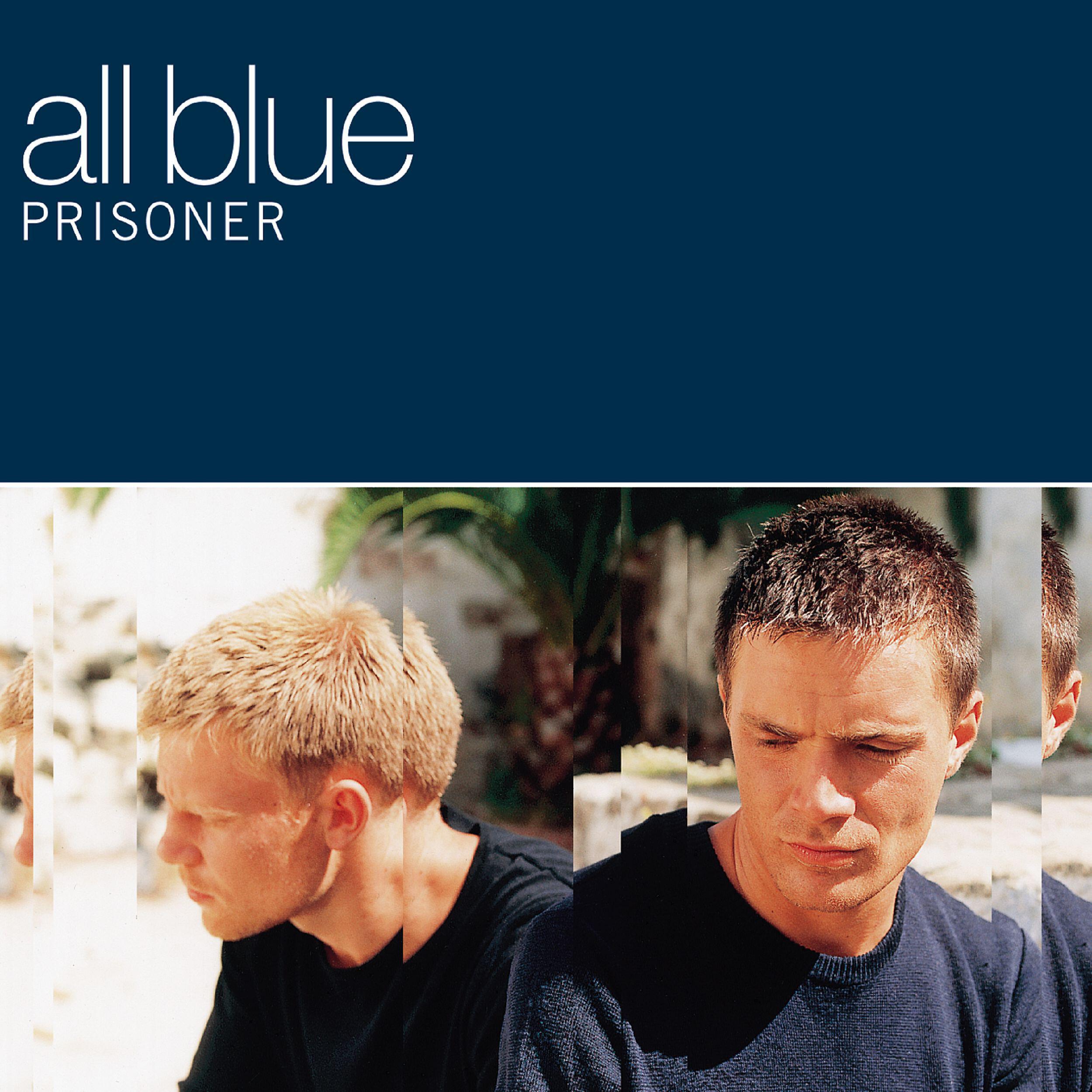 All Blue - Prisoner (Masters at Work Main Mix)