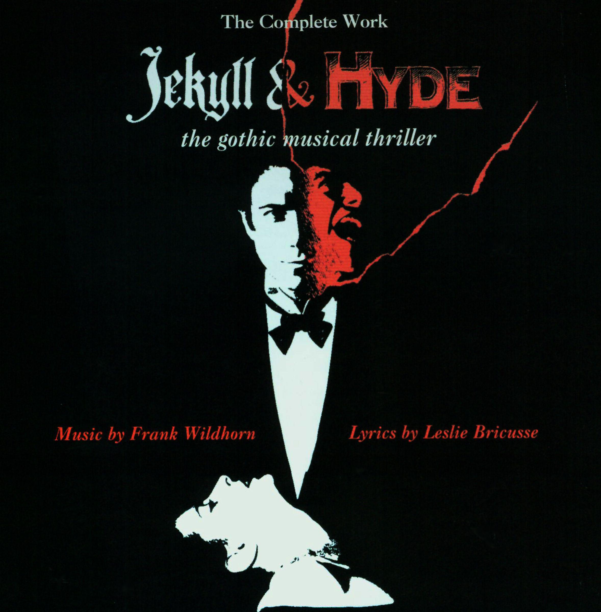 Постер альбома Jekyll & Hyde: The Gothic Musical Thriller