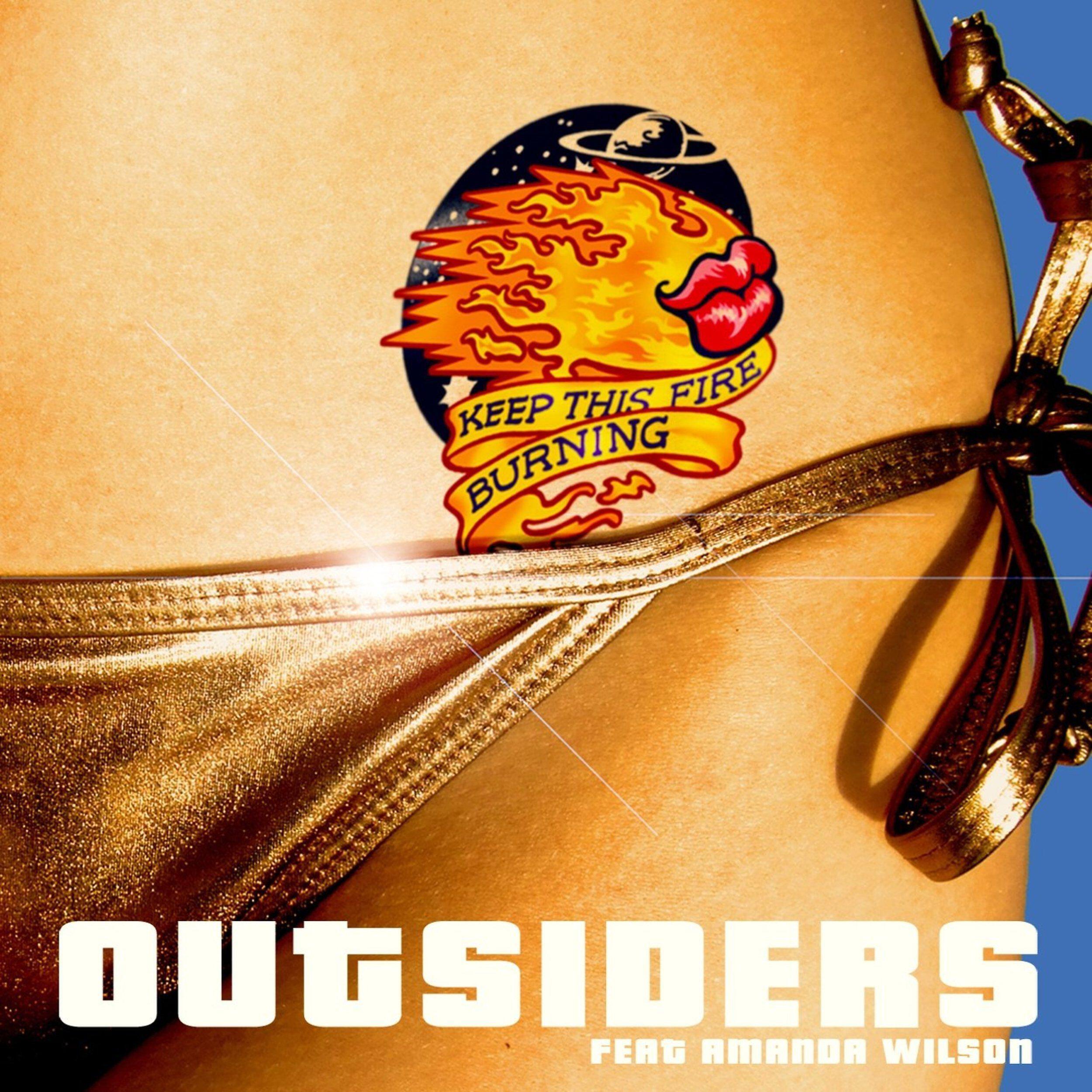 Outsiders - Keep This Fire Burning (feat. Amanda Wilson) [Freemasons Edit]