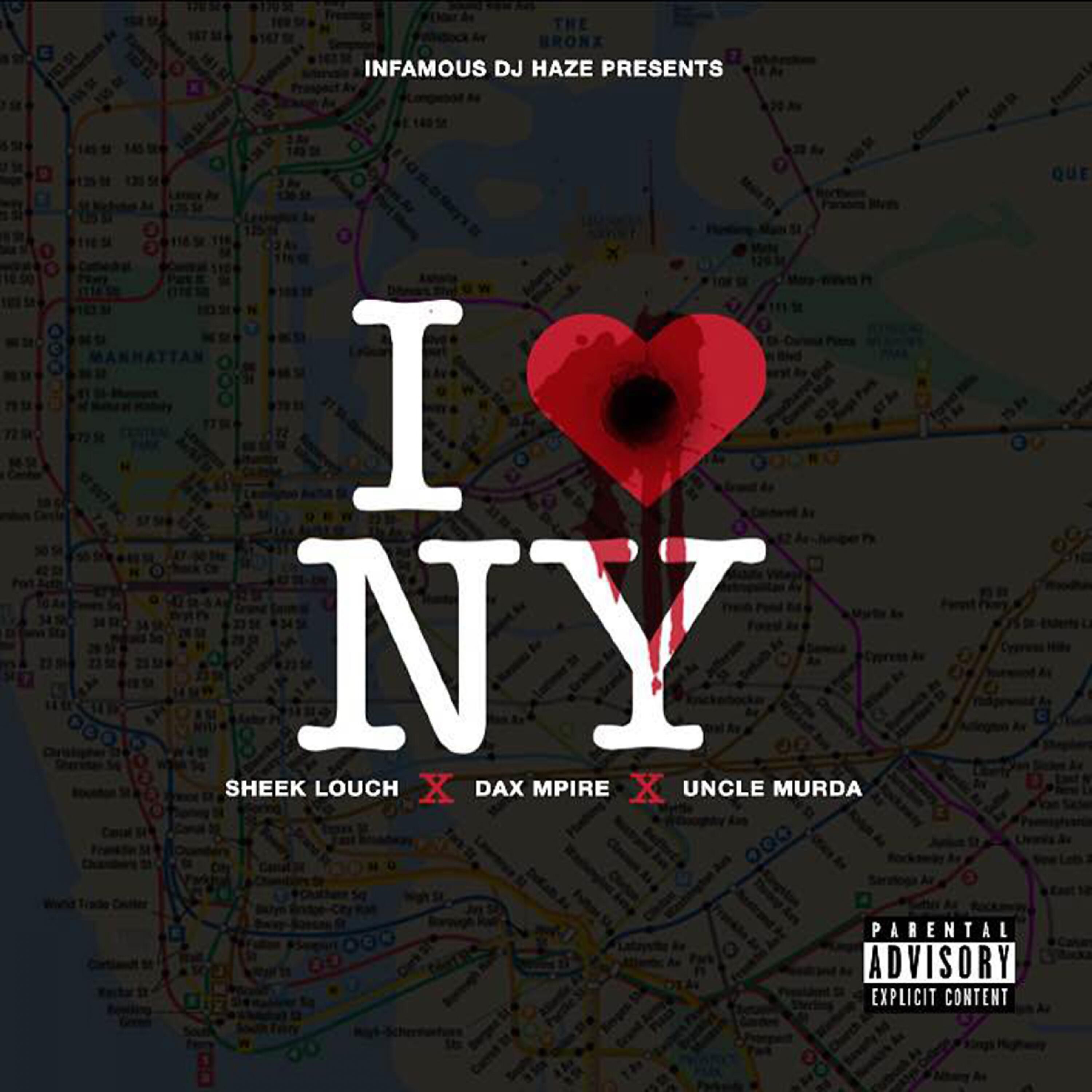 Infamous DJ Haze - I Love NY (feat. Sheek Louch, Dax Mpire & Uncle Murda)
