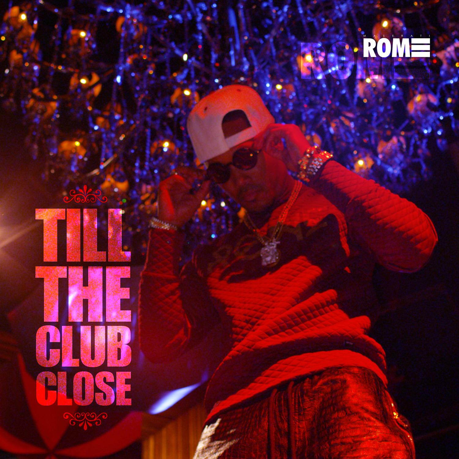 Постер альбома Till The Club Close (feat. Ace B) - Single