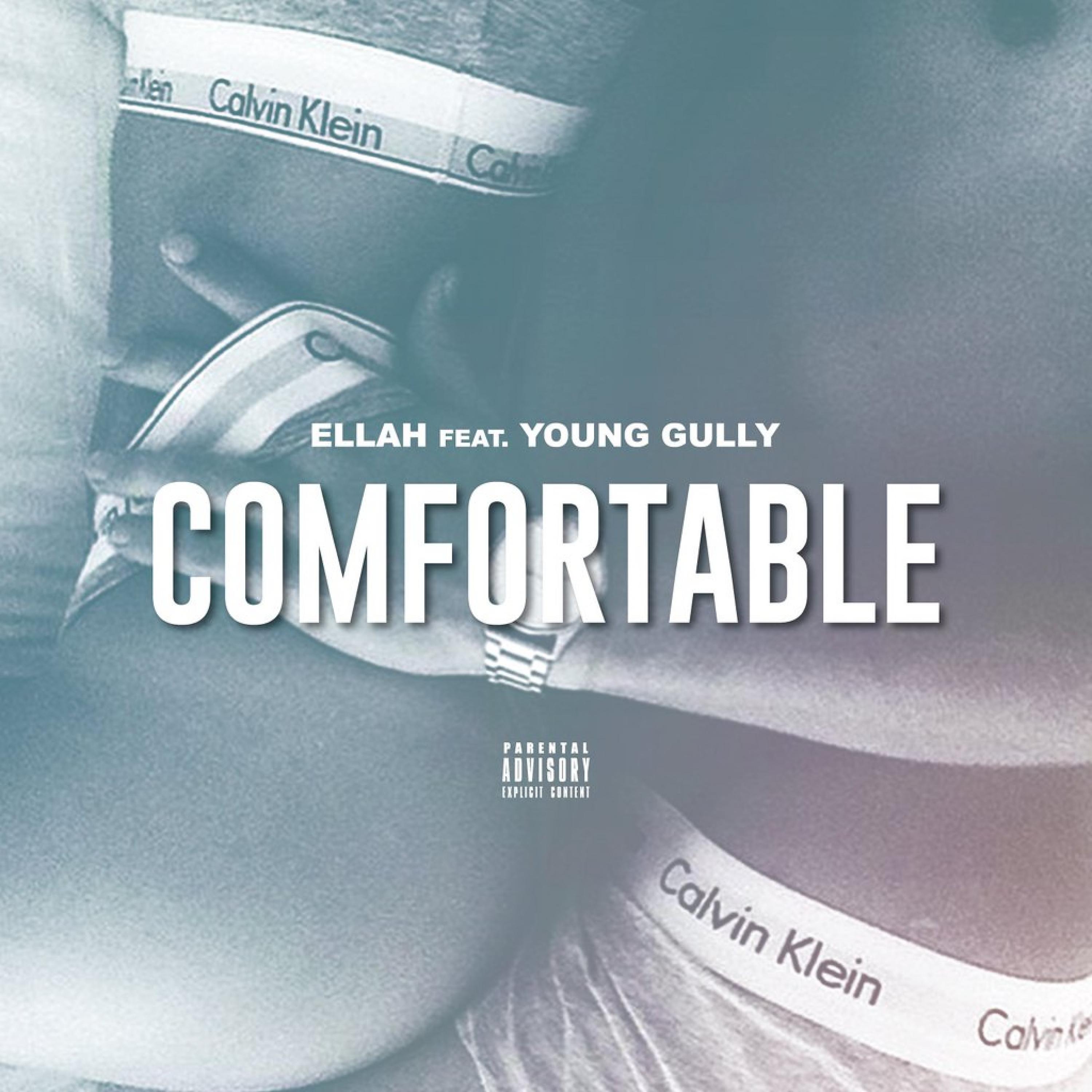 Постер альбома Comfortable (feat. Young Gully) - Single