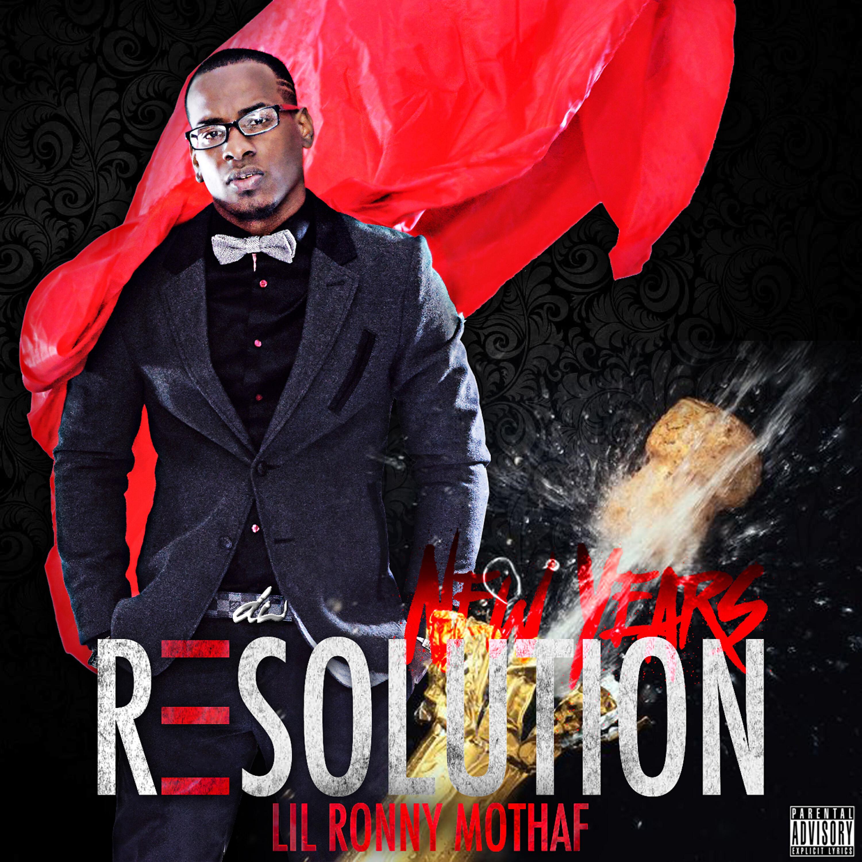 Lil Ronny MothaF - New Years Resolution
