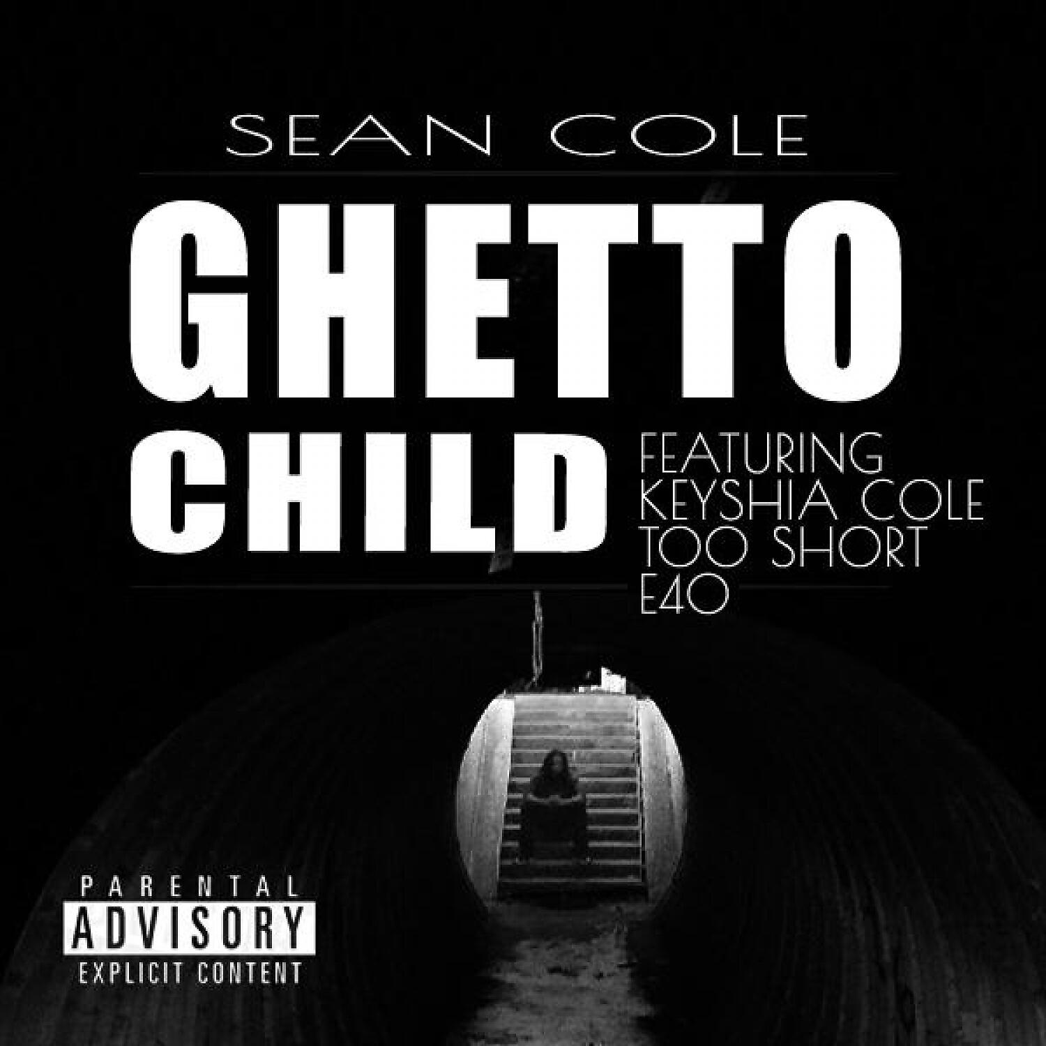 Too Short  - Ghetto Child (feat. Keyshia Cole ,  Too Short  &  E40)