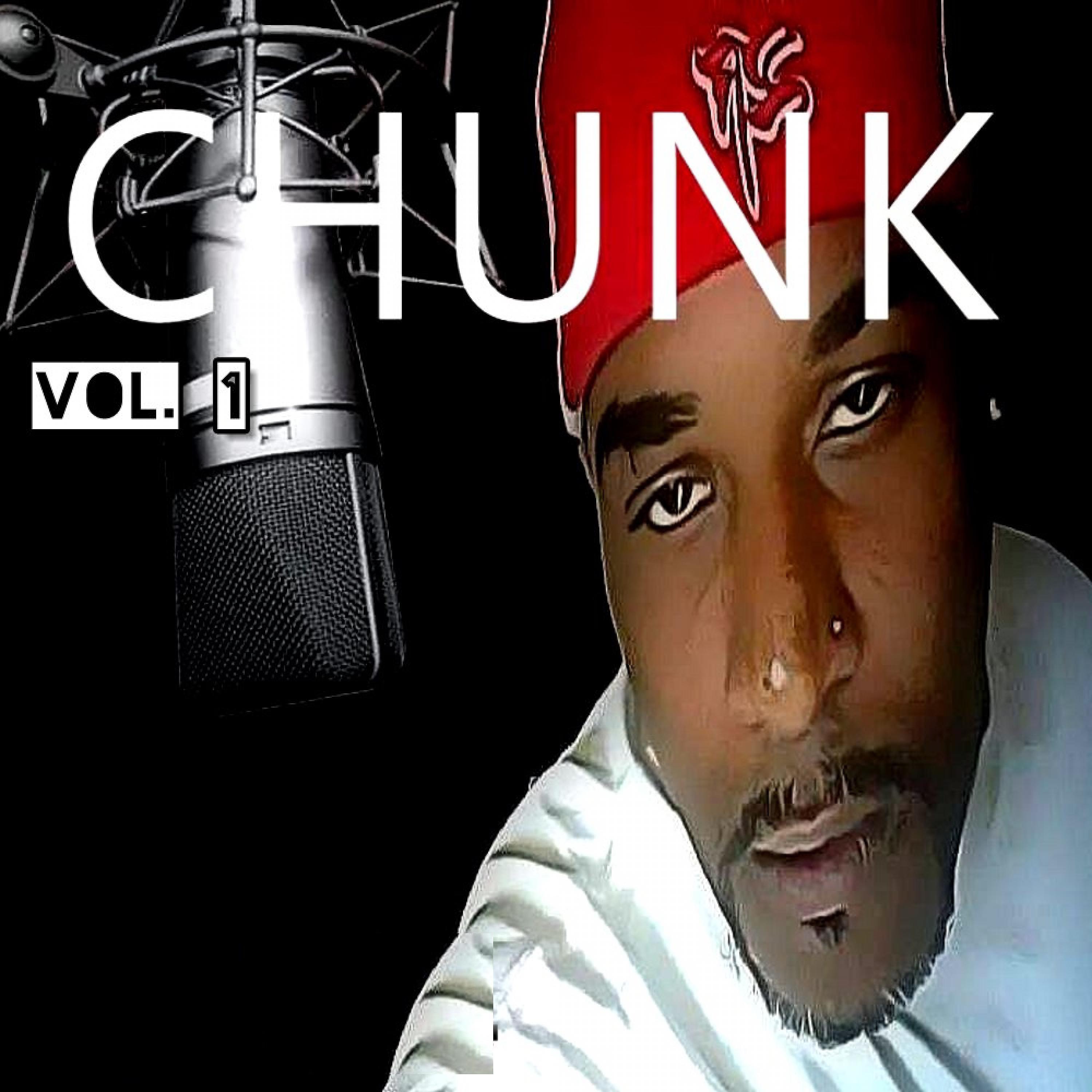 Постер альбома Chunk, Vol. 1