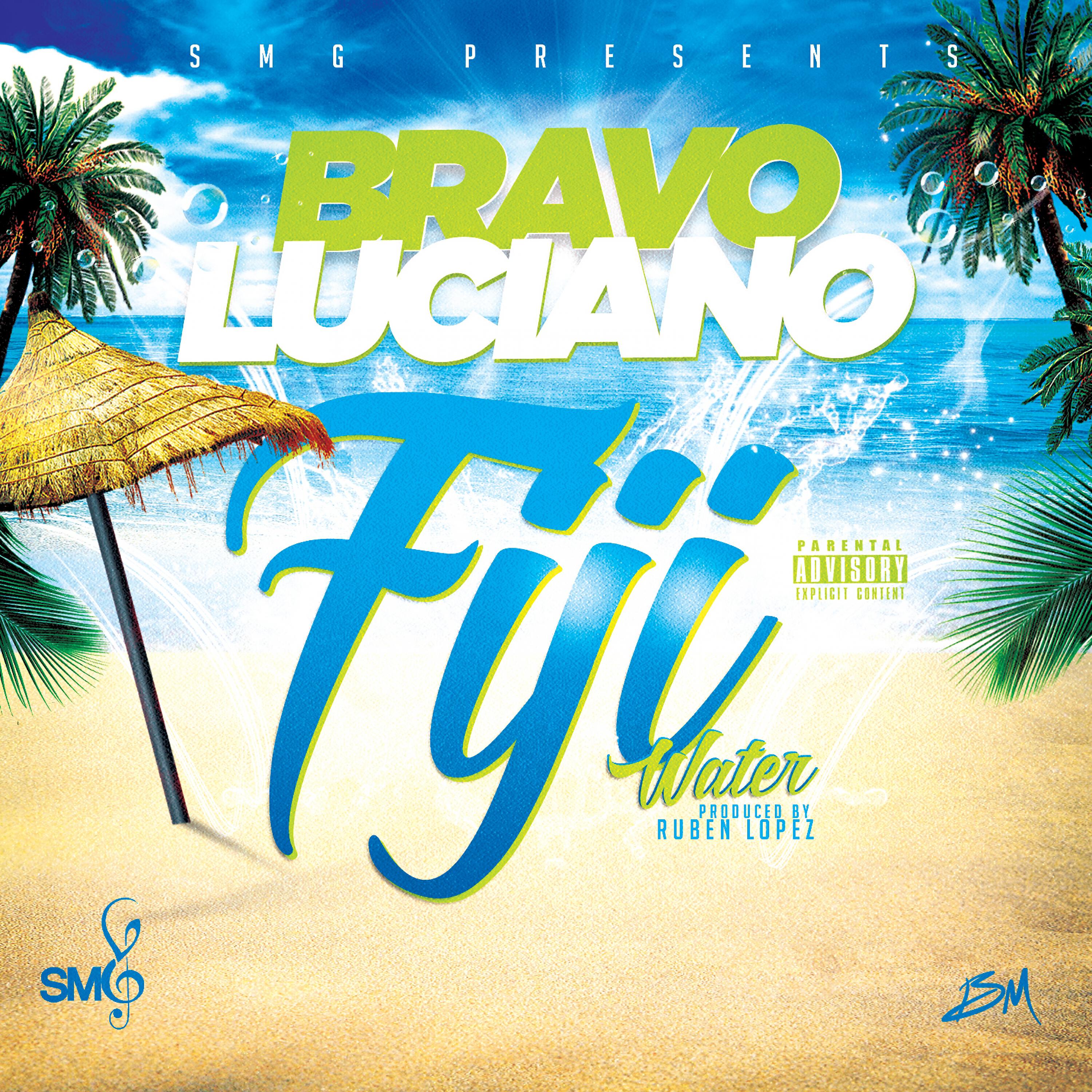 Bravo Luciano - Fiji Water