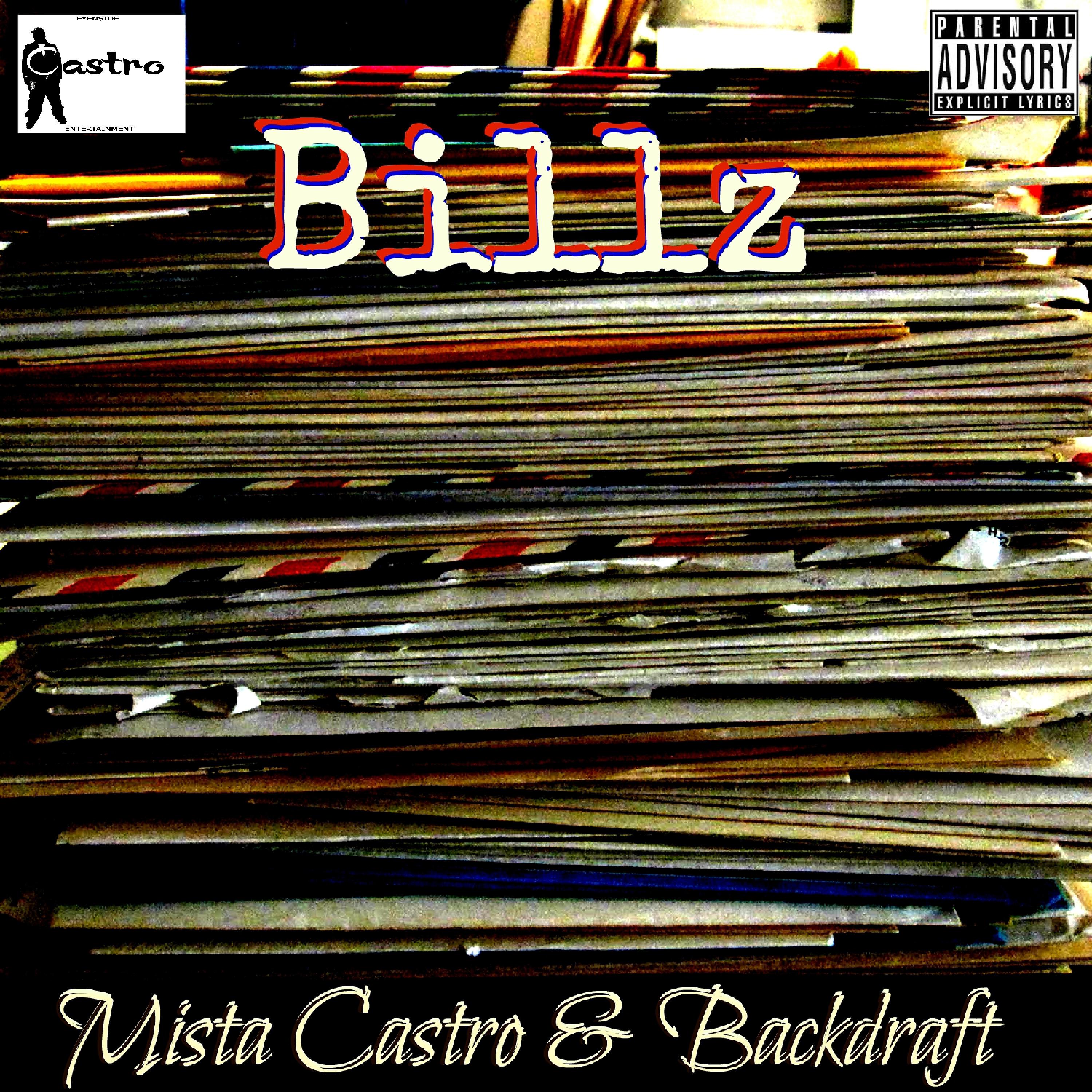 Mista Castro - Billz (feat. Backdraft)