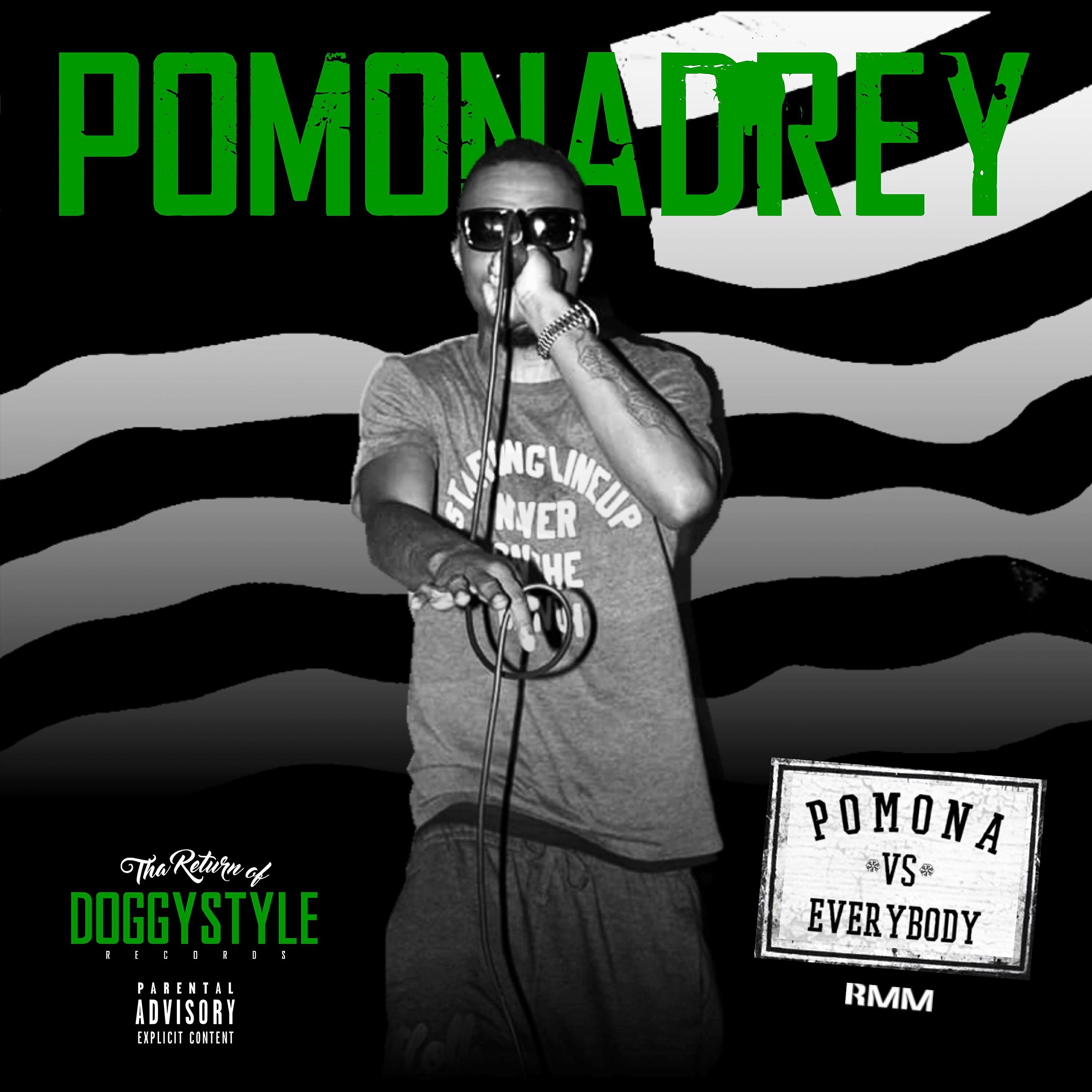 Pomona Drey - Pomona vs. Everybody