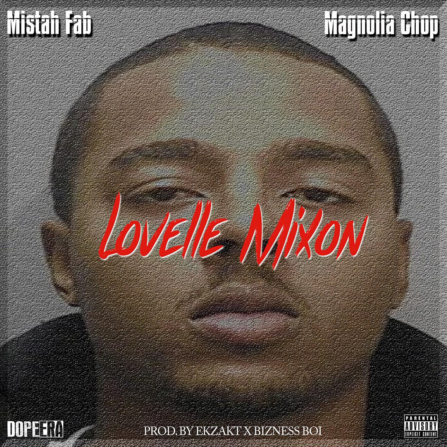 Mistah F.A.B. - Lovelle Mixon