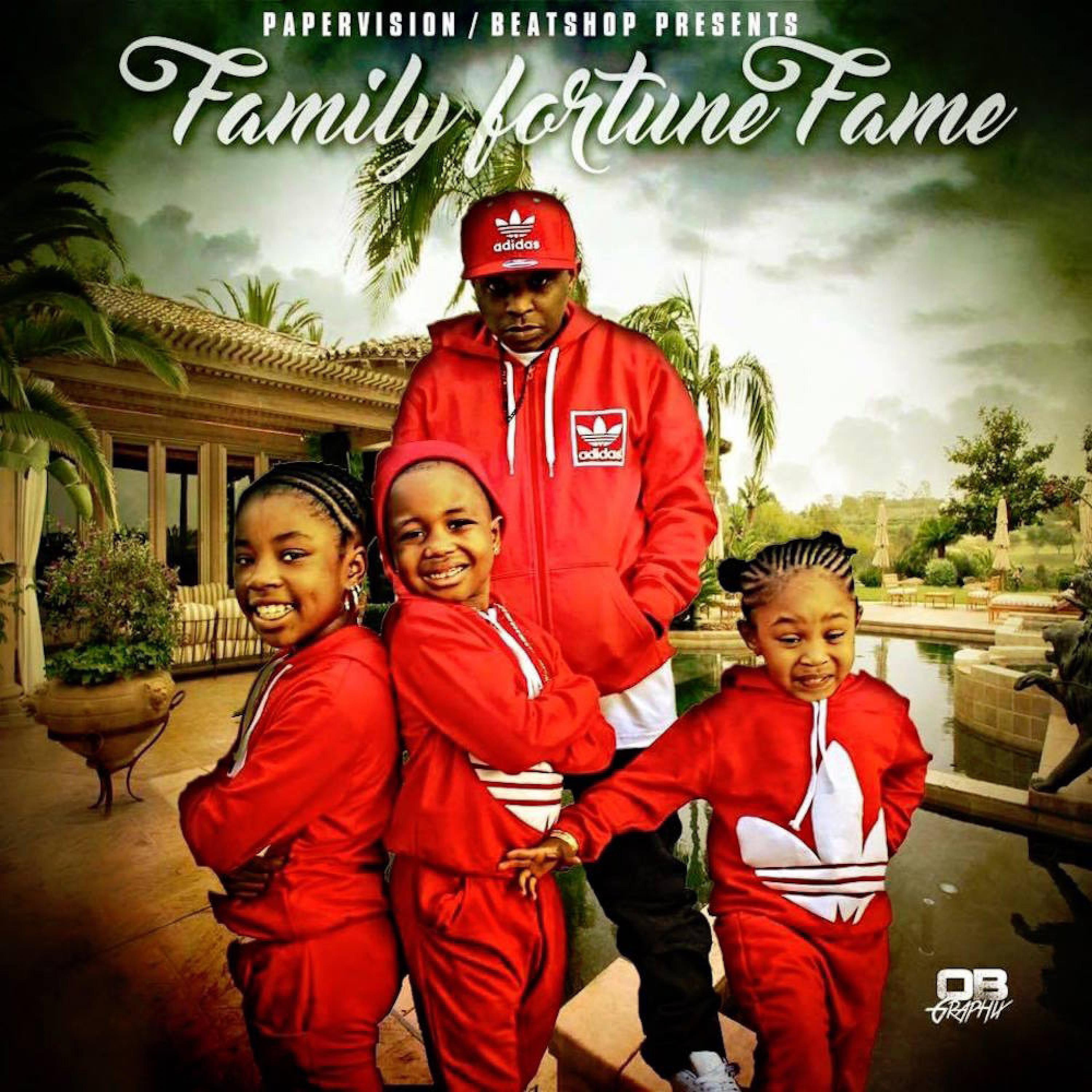 Постер альбома Family Fortune Fame