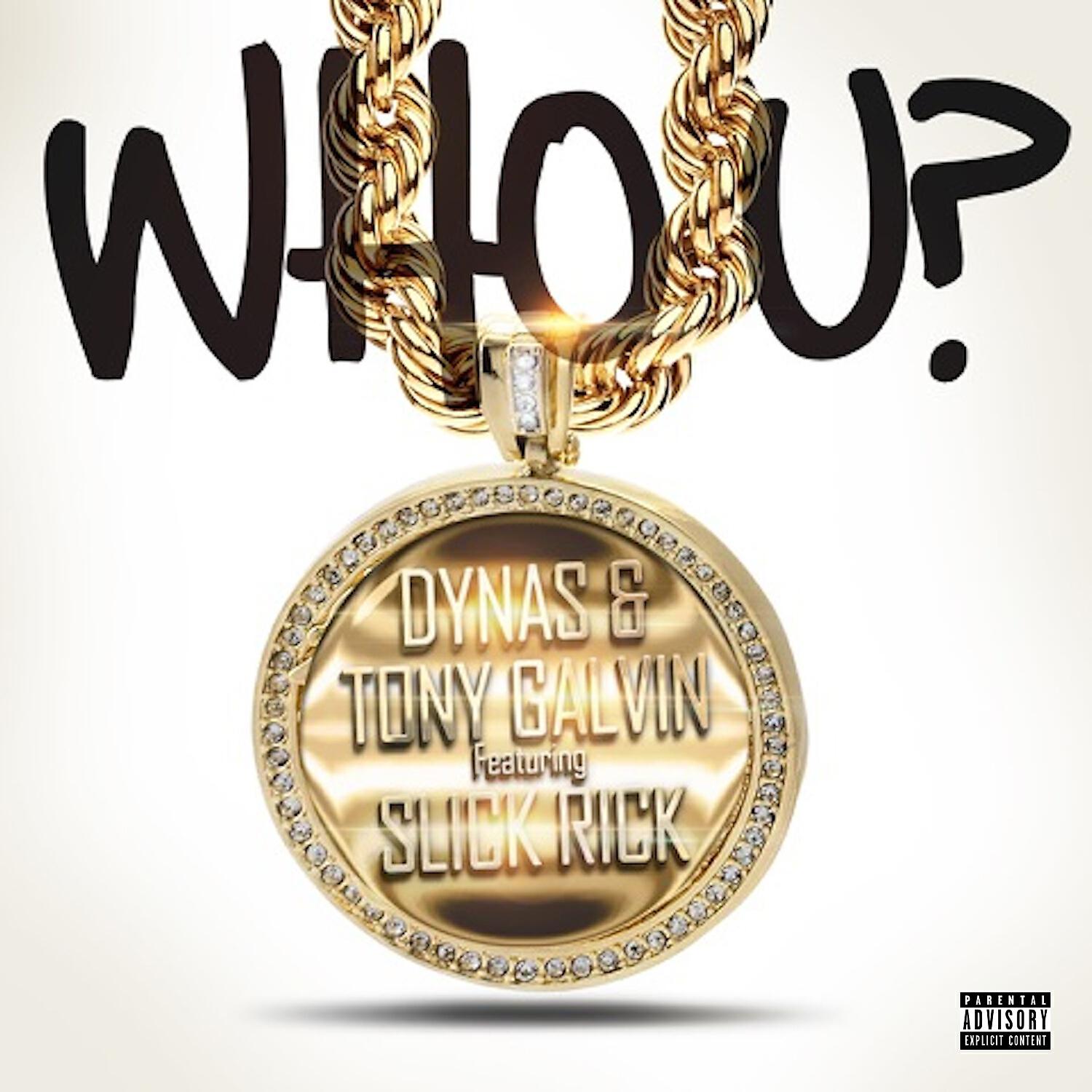 Tony Galvin - Who U? (feat. Slick Rick)