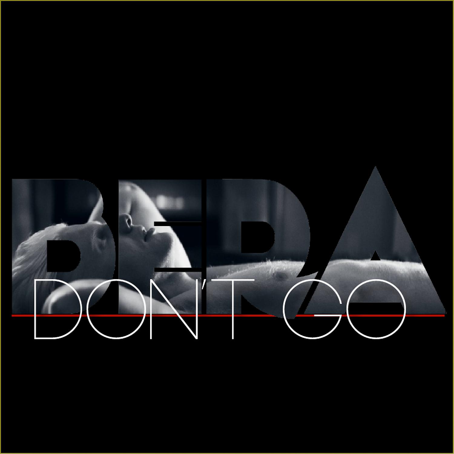 Постер альбома Don't Go - Single